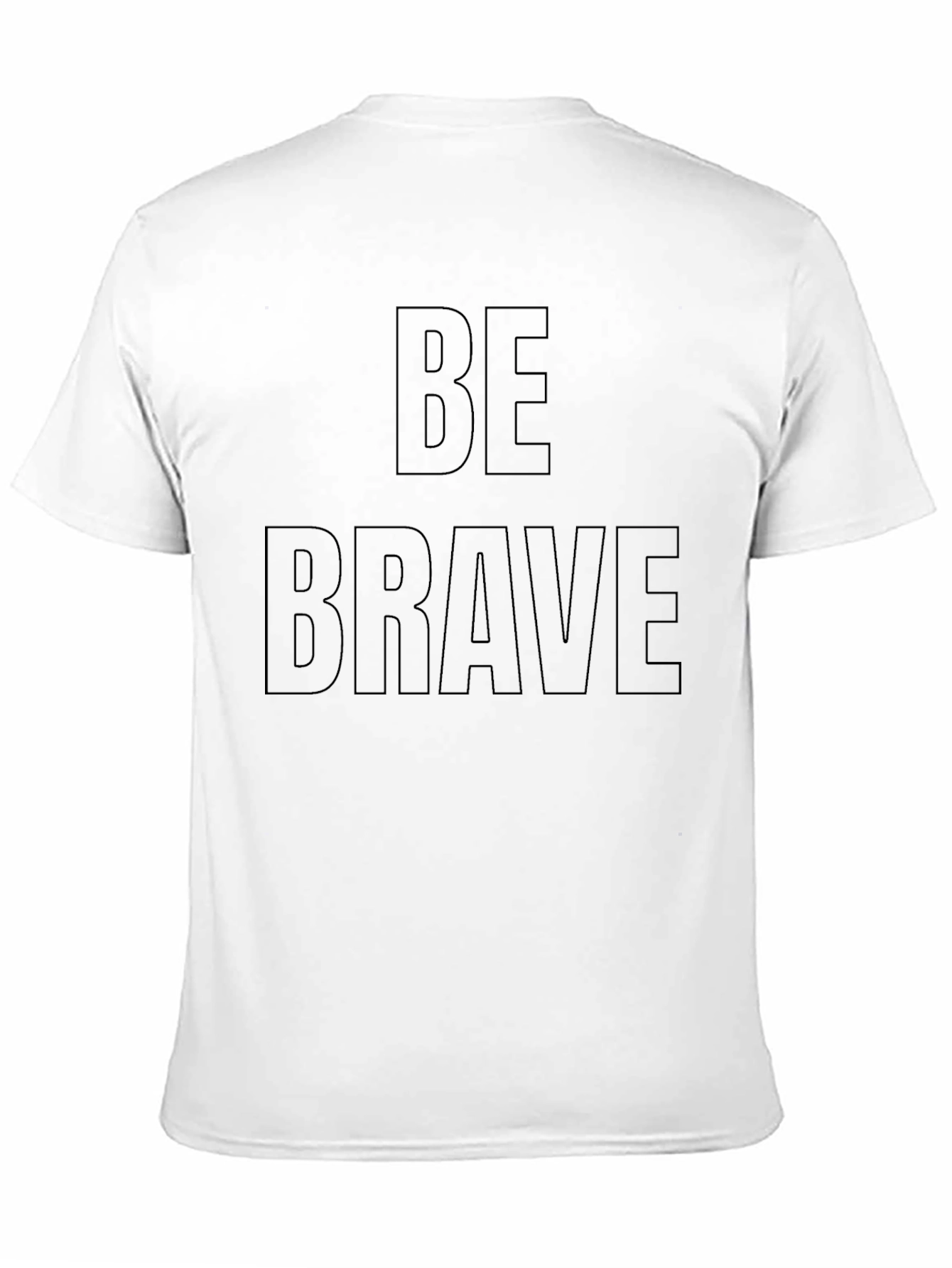 Be Brave Black T-Shirt