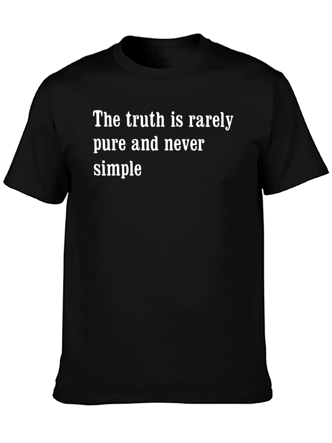Truth T-Shirt - Pure and Never Simple Tee