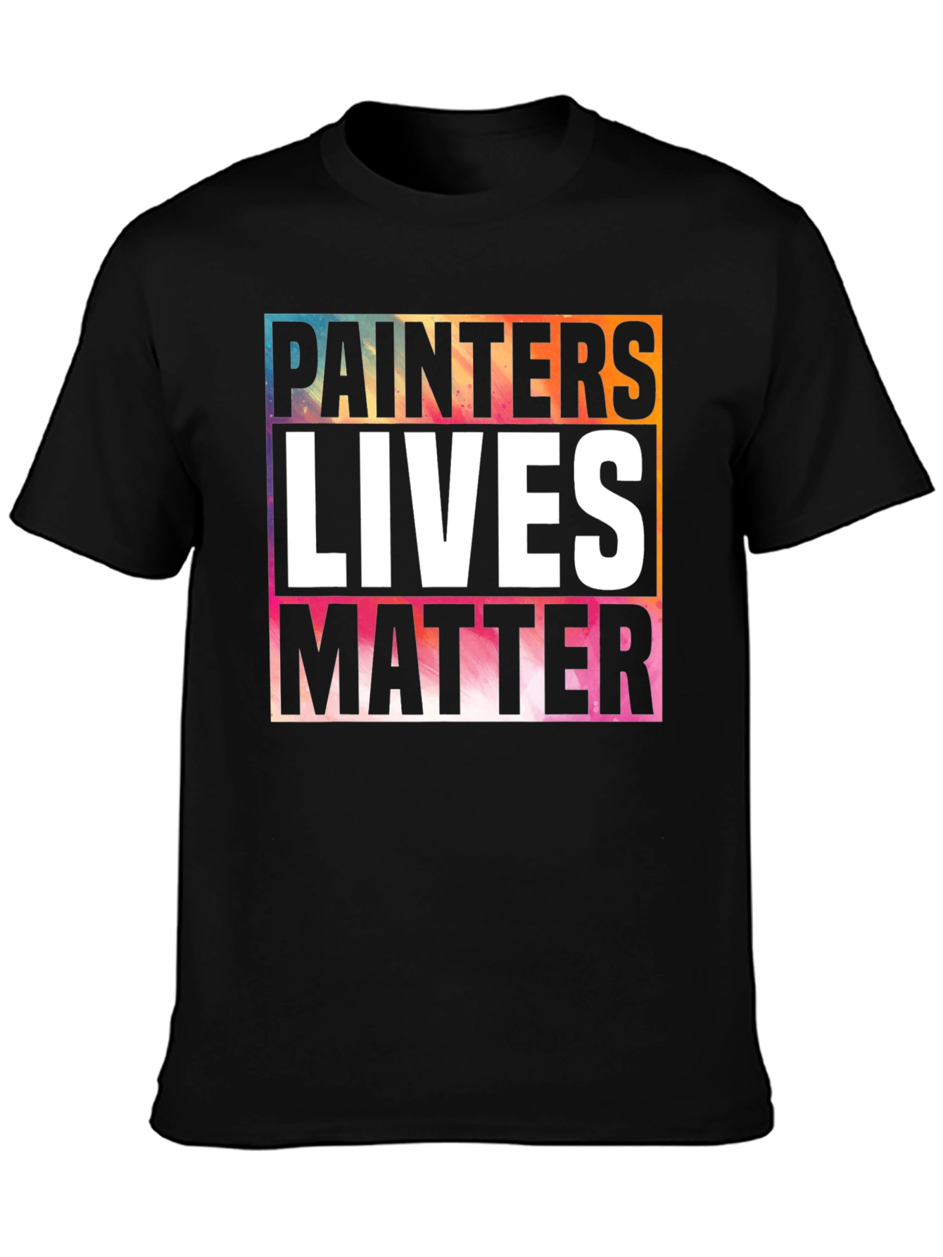 Painters Lives Matter Graphic T-Shirt