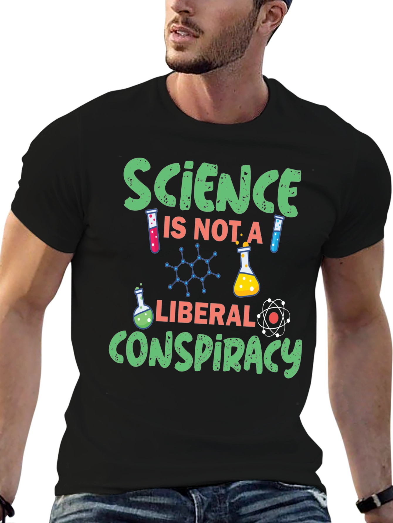 Science is Not a Liberal Conspiracy Graphic T-Shirt