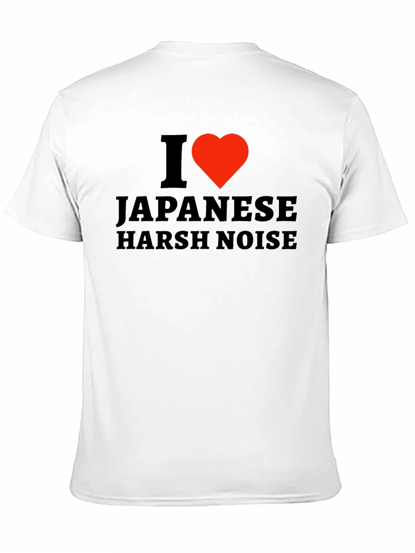 I Heart Japanese Harsh Noise T-Shirt