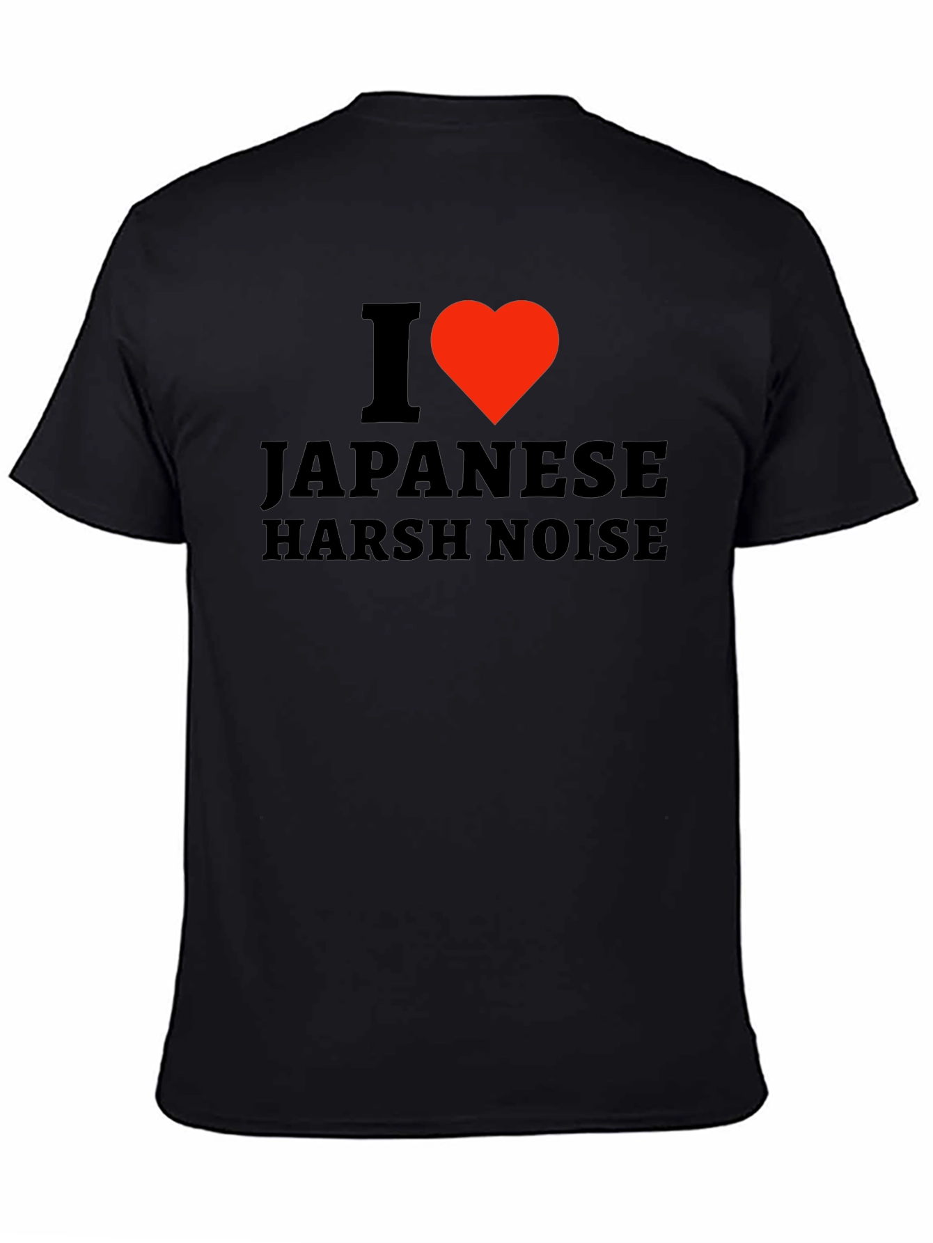 I Heart Japanese Harsh Noise T-Shirt