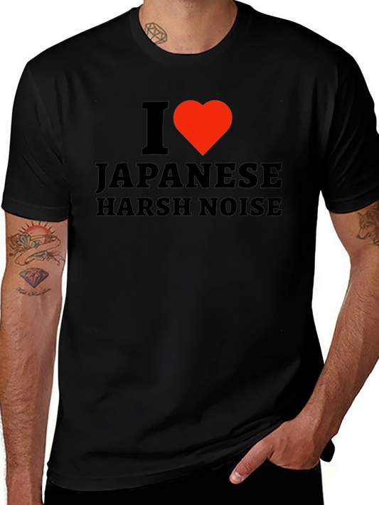 I Heart Japanese Harsh Noise T-Shirt