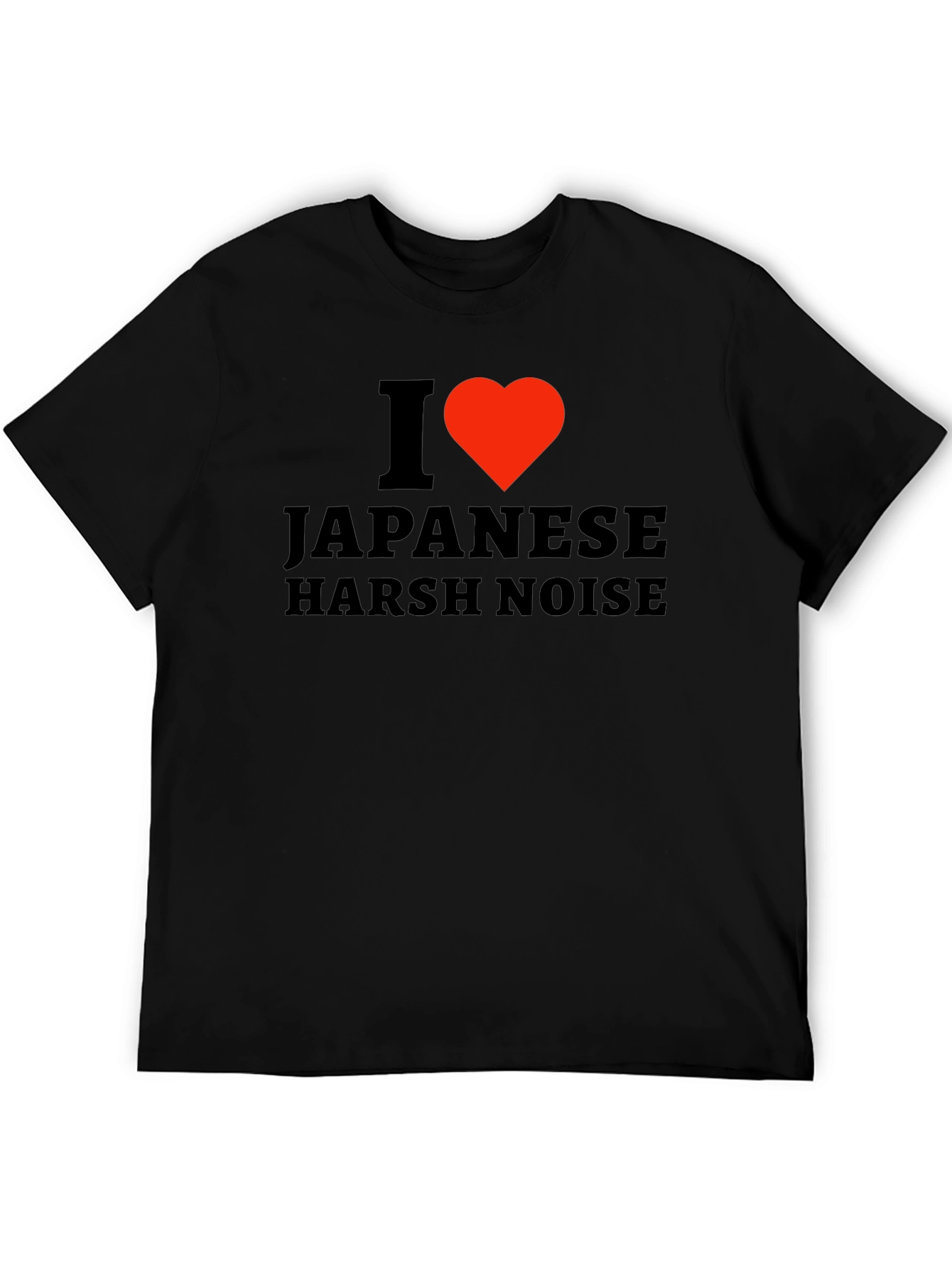 I Heart Japanese Harsh Noise T-Shirt