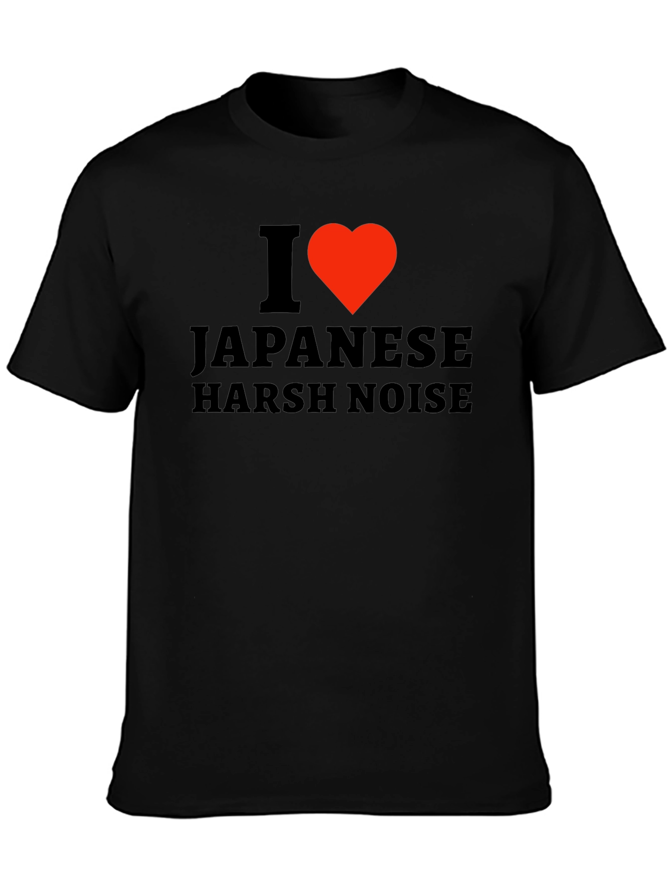 I Heart Japanese Harsh Noise T-Shirt