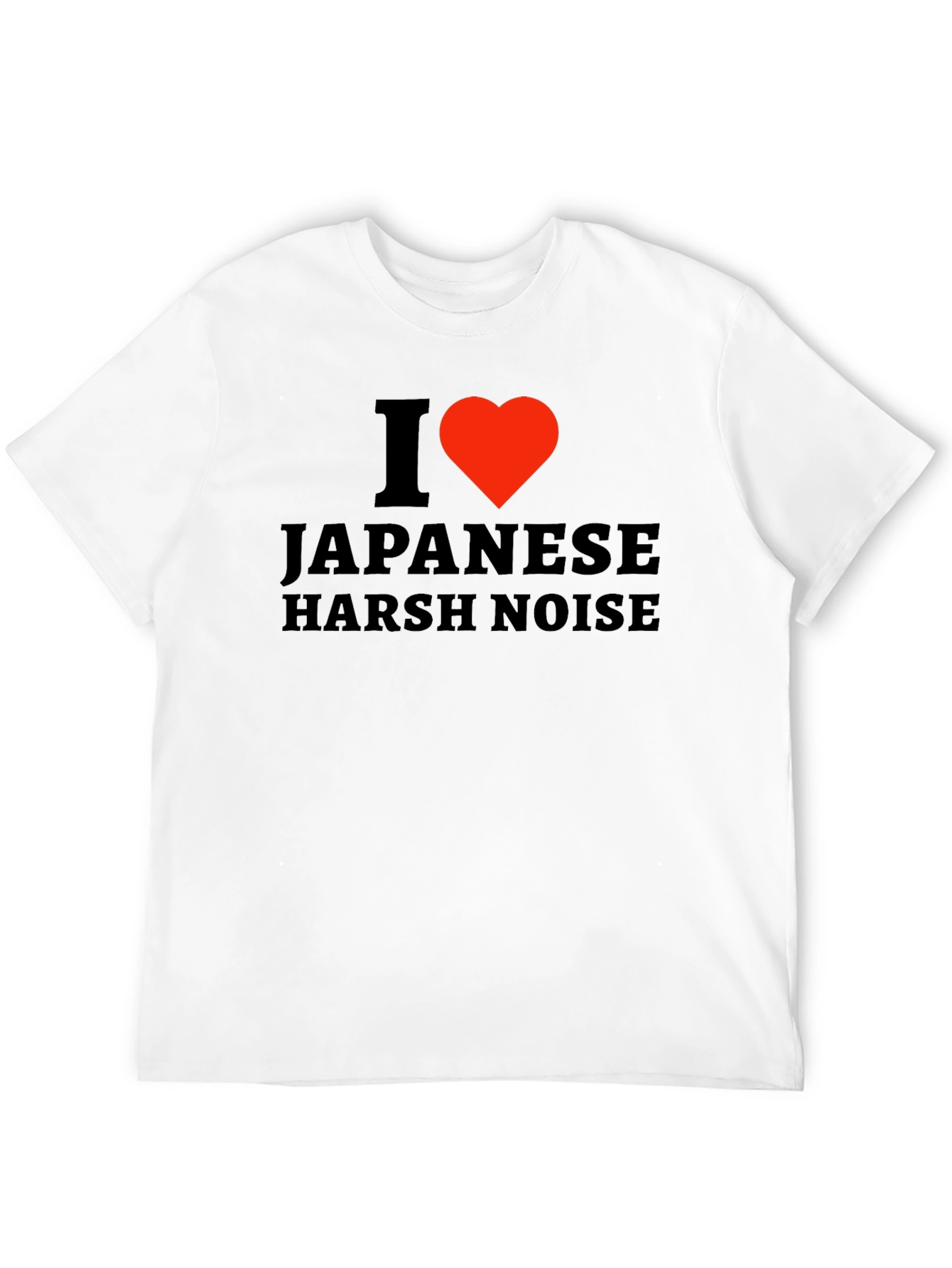 I Heart Japanese Harsh Noise T-Shirt
