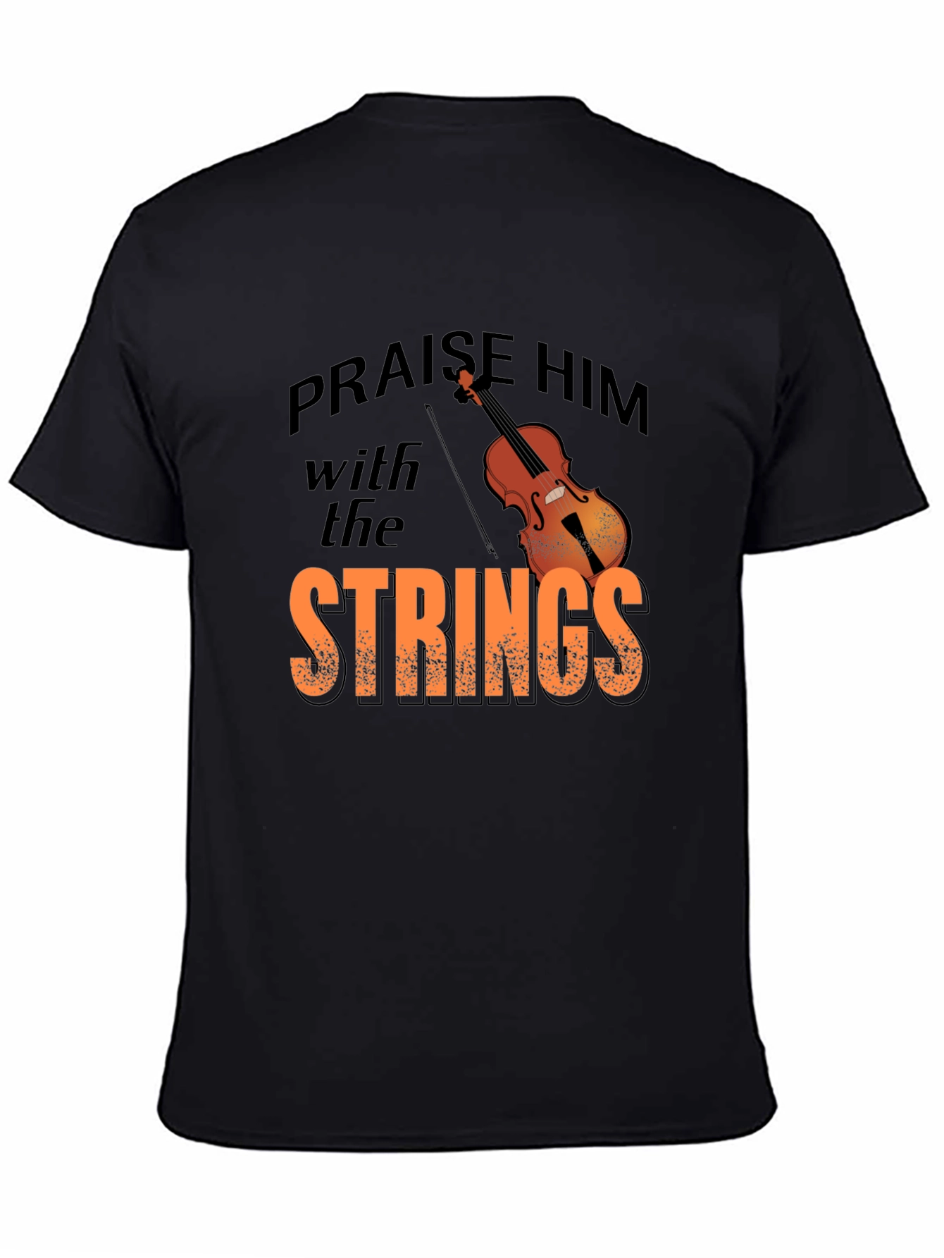Praise Him With Strings Music T-Shirt