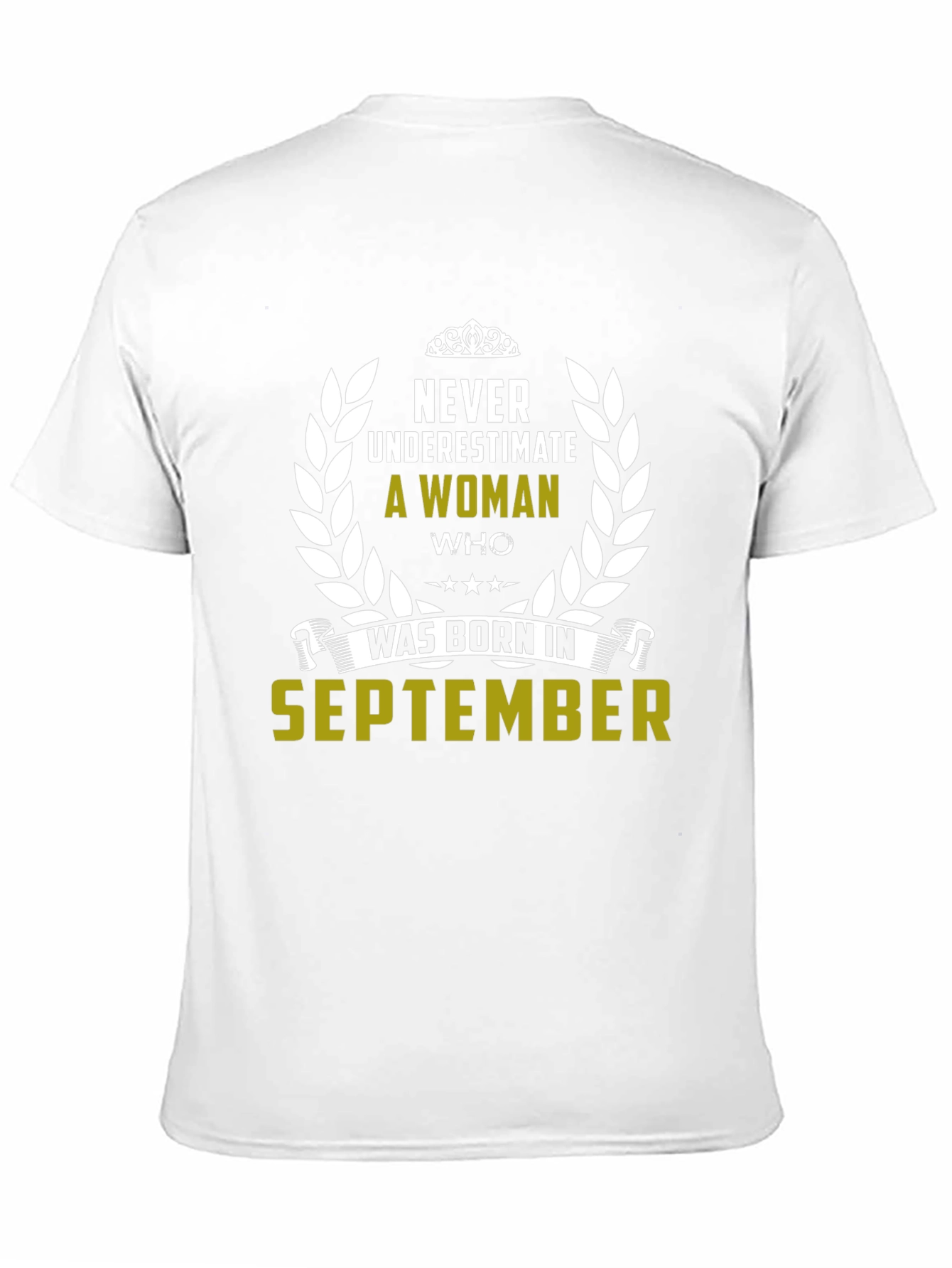 Never Underestimate September Woman T-Shirt