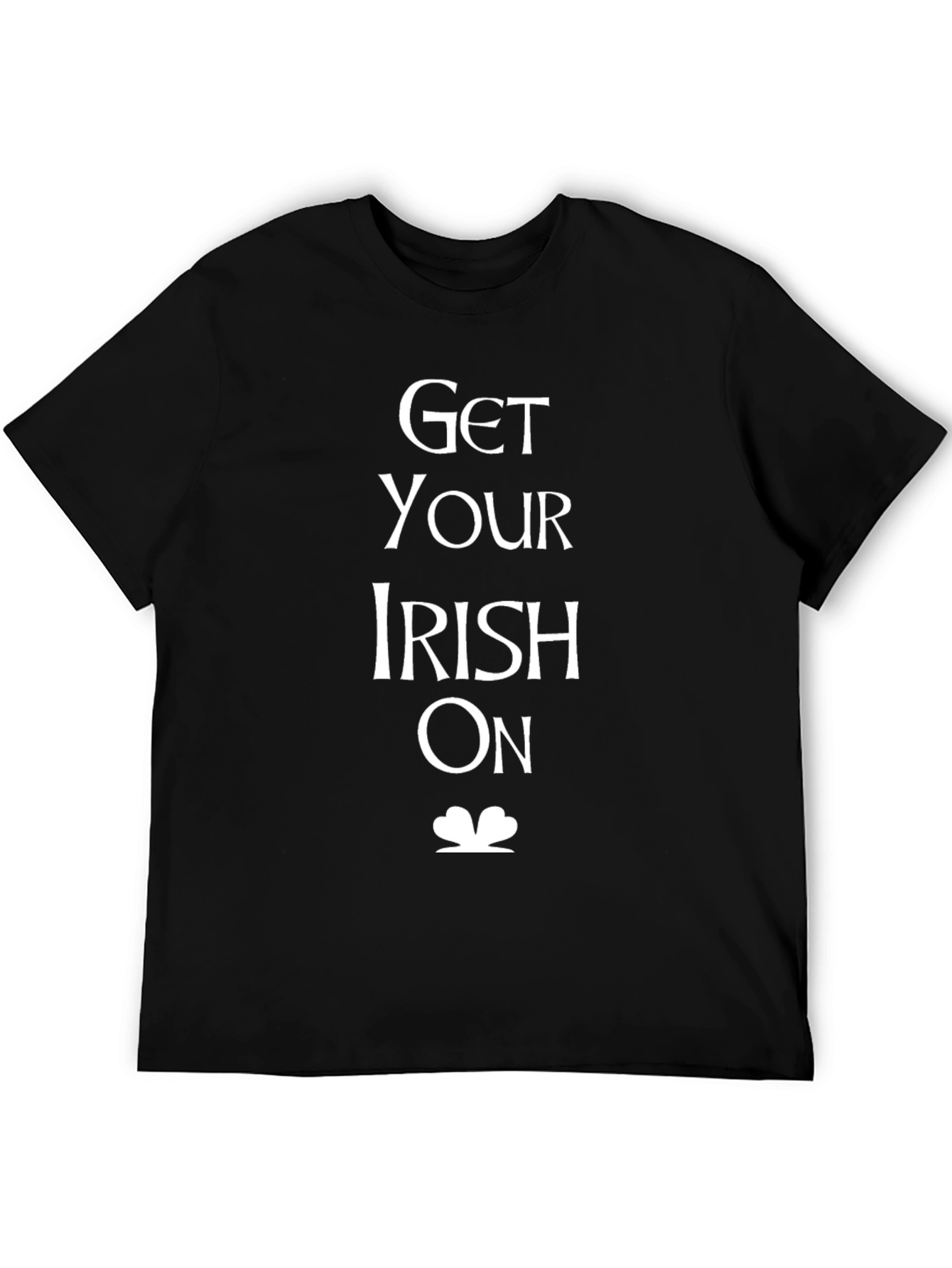 Get Your Irish On T-Shirt