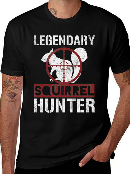 Legendary Squirrel Hunter T-Shirt
