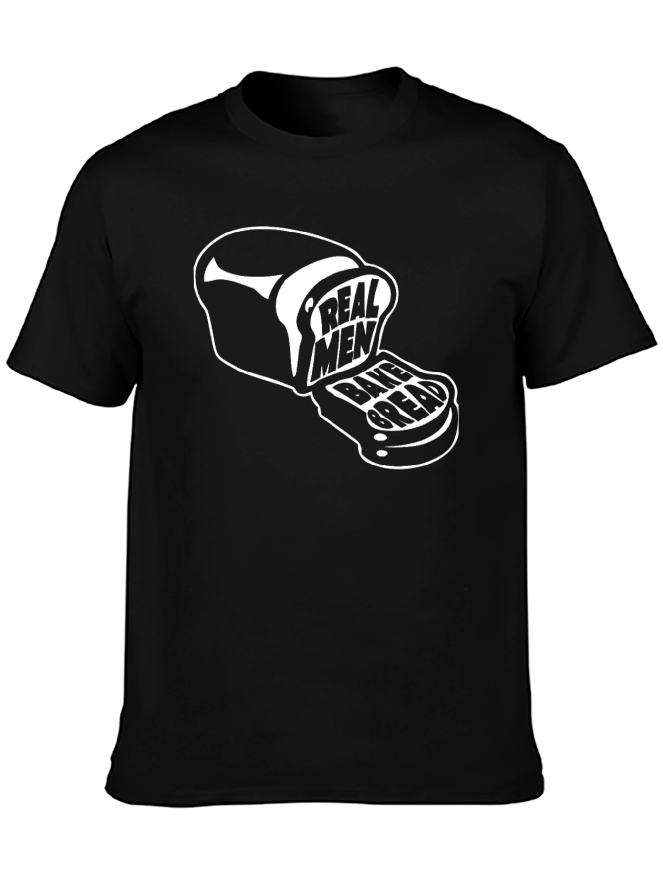 Real Men Bake Bread T-Shirt - Funny Baking Tee