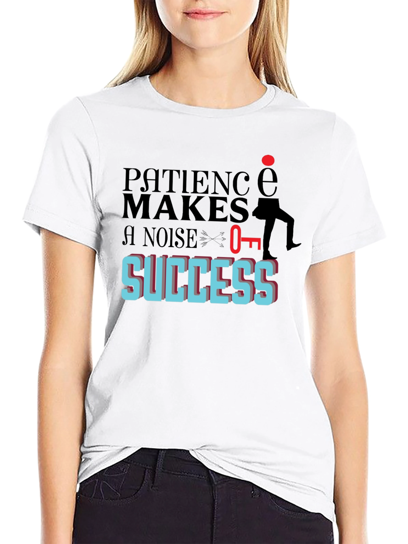 Patience Makes Noise For Success T-Shirt
