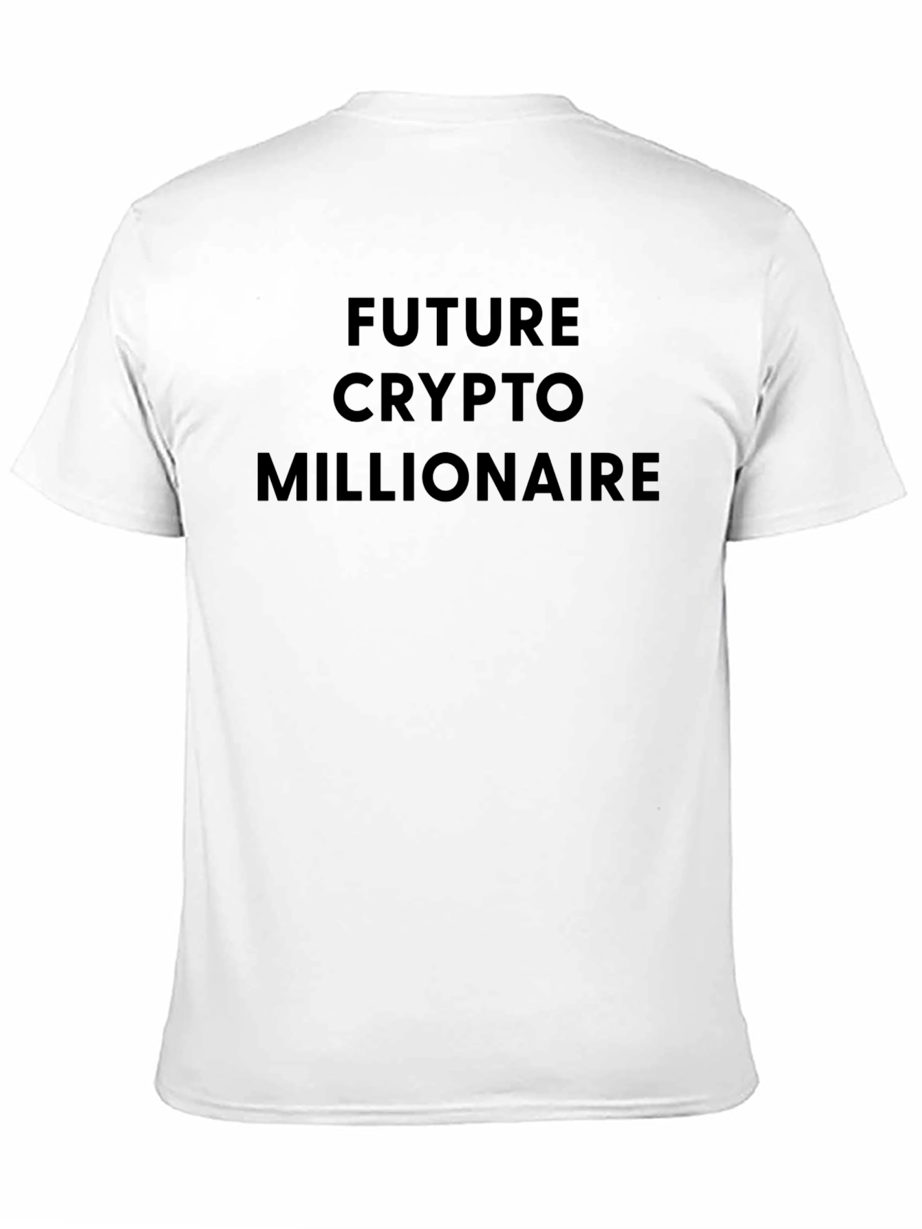 Future Crypto Millionaire T-Shirt