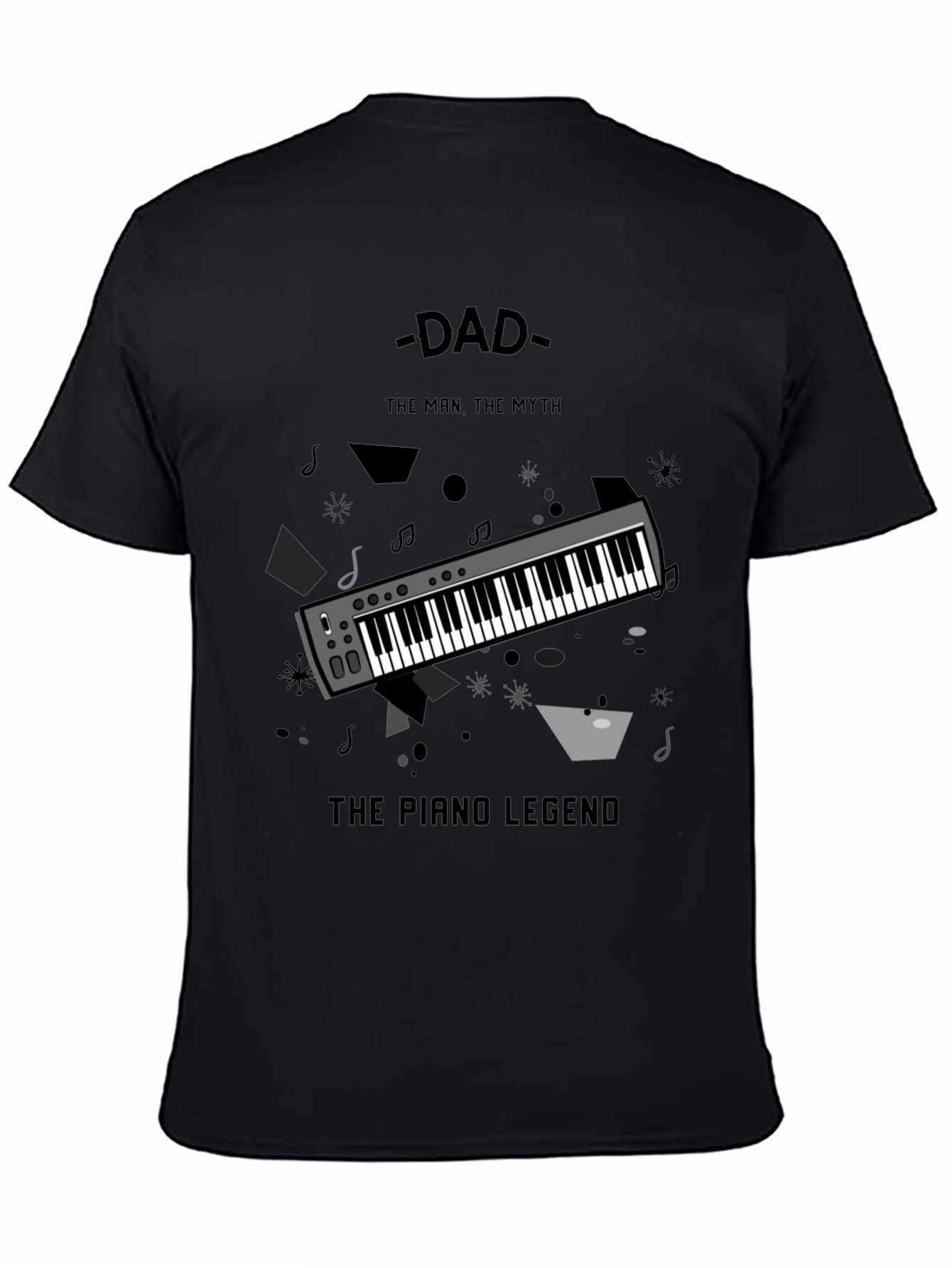 Dad The Piano Legend T-Shirt