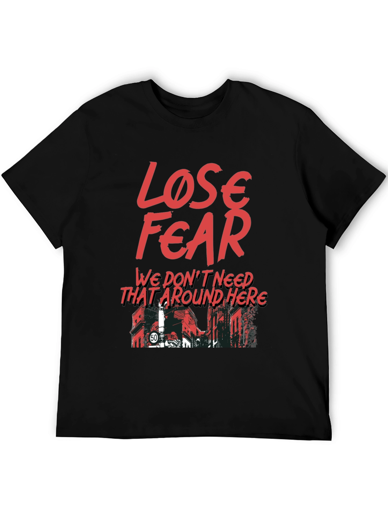Lose Fear Graphic T-Shirt