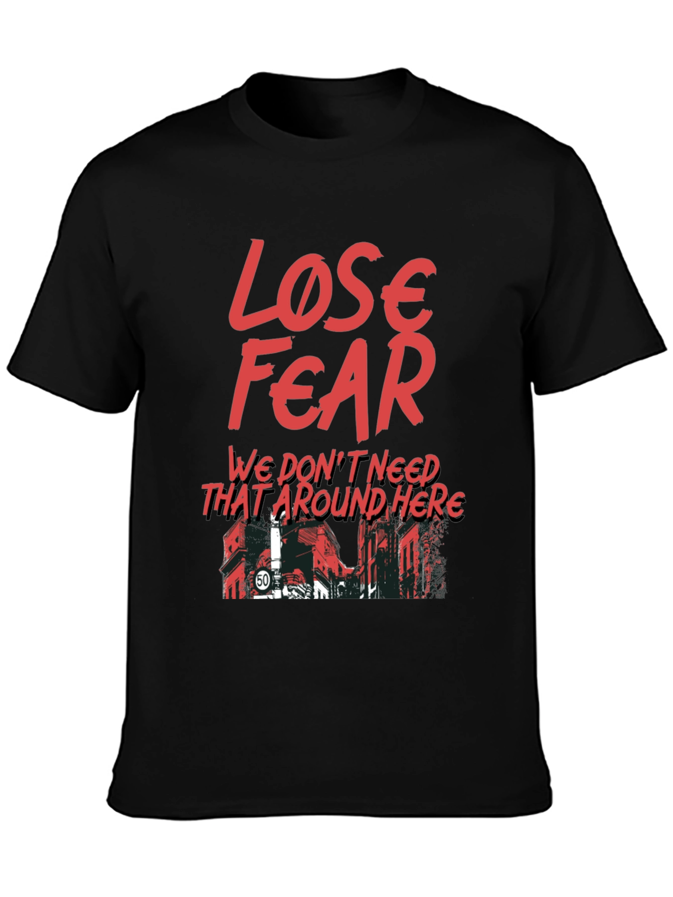 Lose Fear Graphic T-Shirt