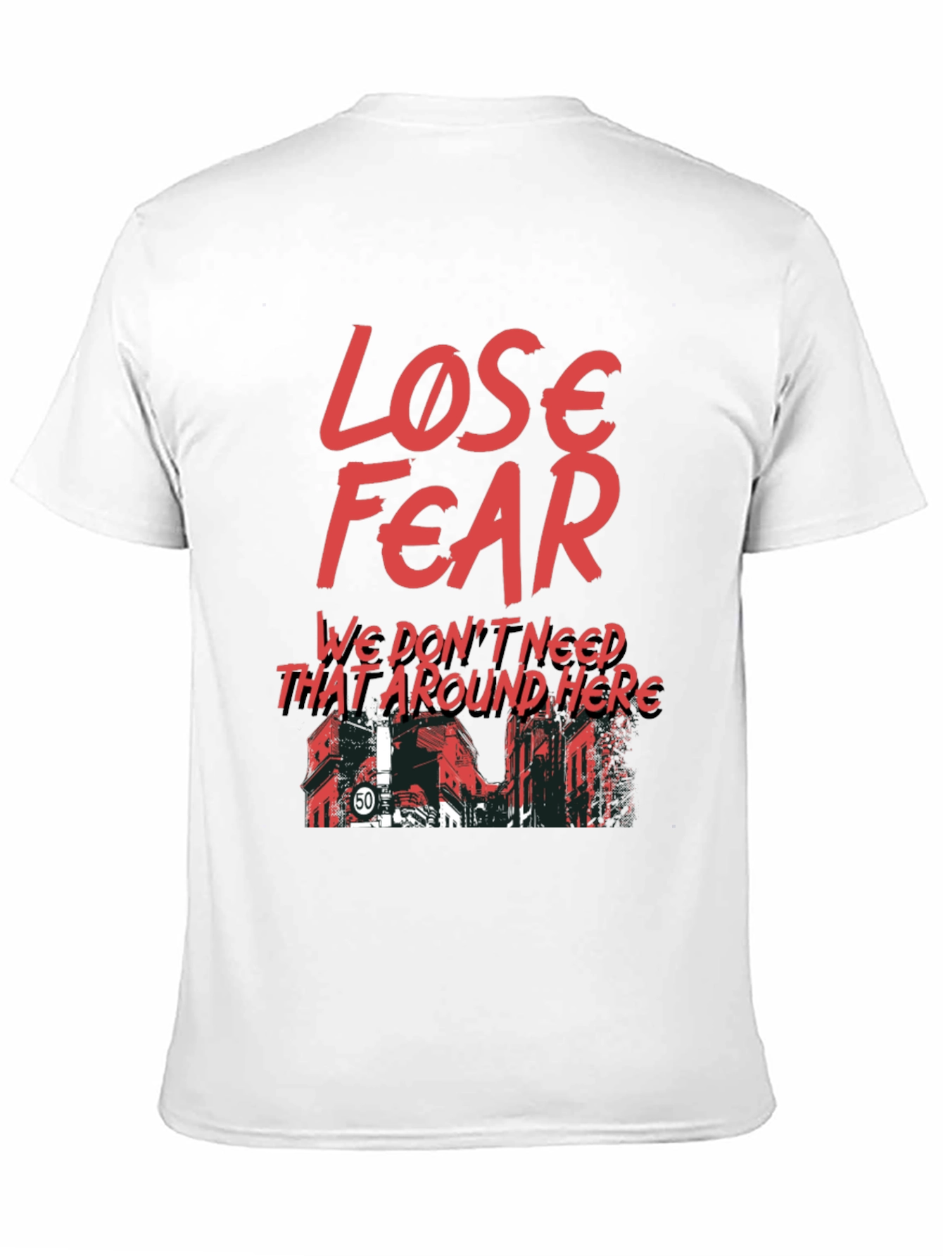 Lose Fear Graphic T-Shirt