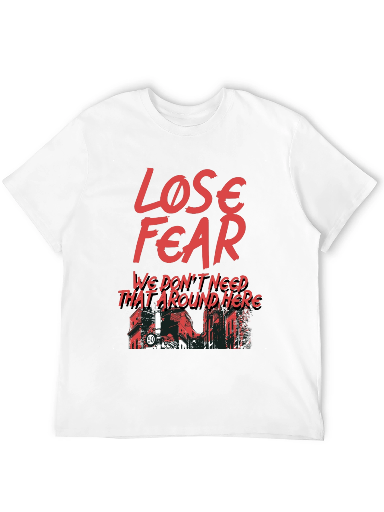 Lose Fear Graphic T-Shirt