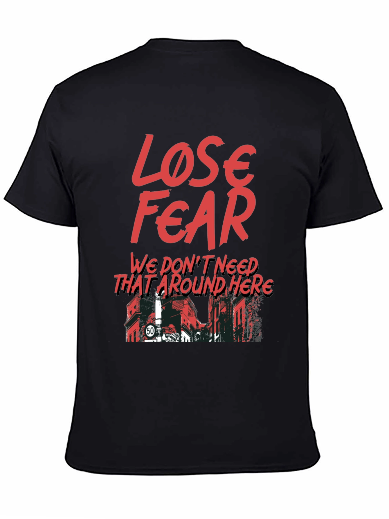 Lose Fear Graphic T-Shirt