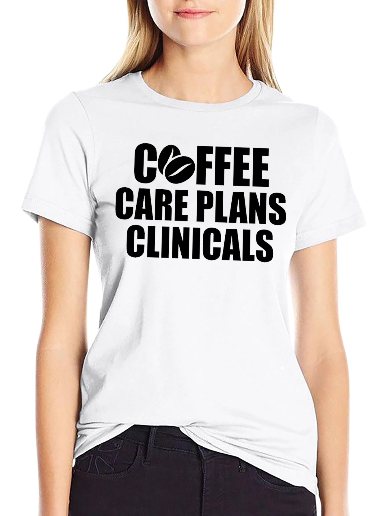 Coffee Care Plans and Clinicals T-Shirt