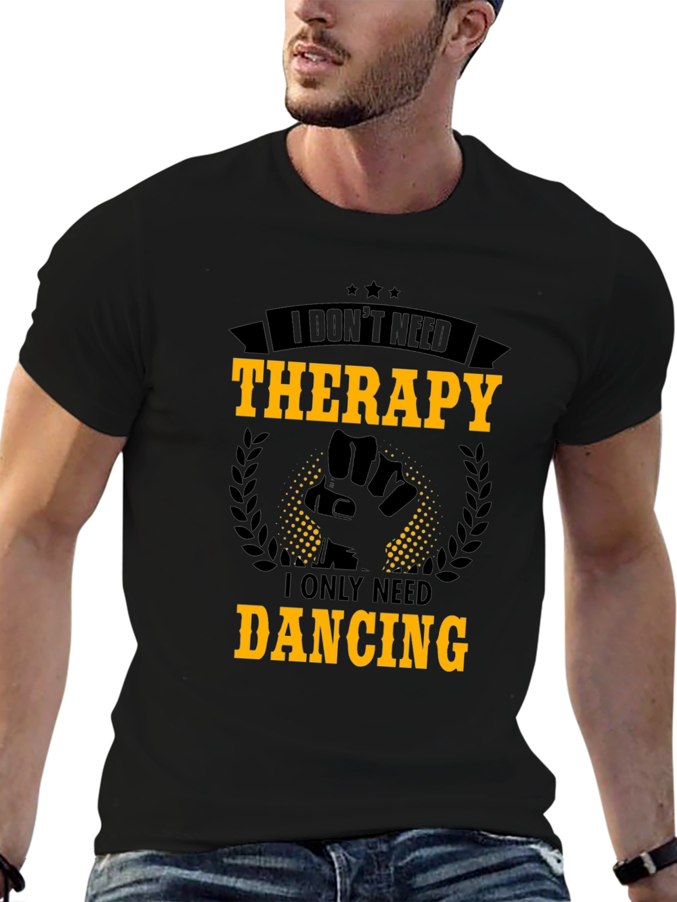 Dance Therapy T-Shirt - I Only Need Dancing