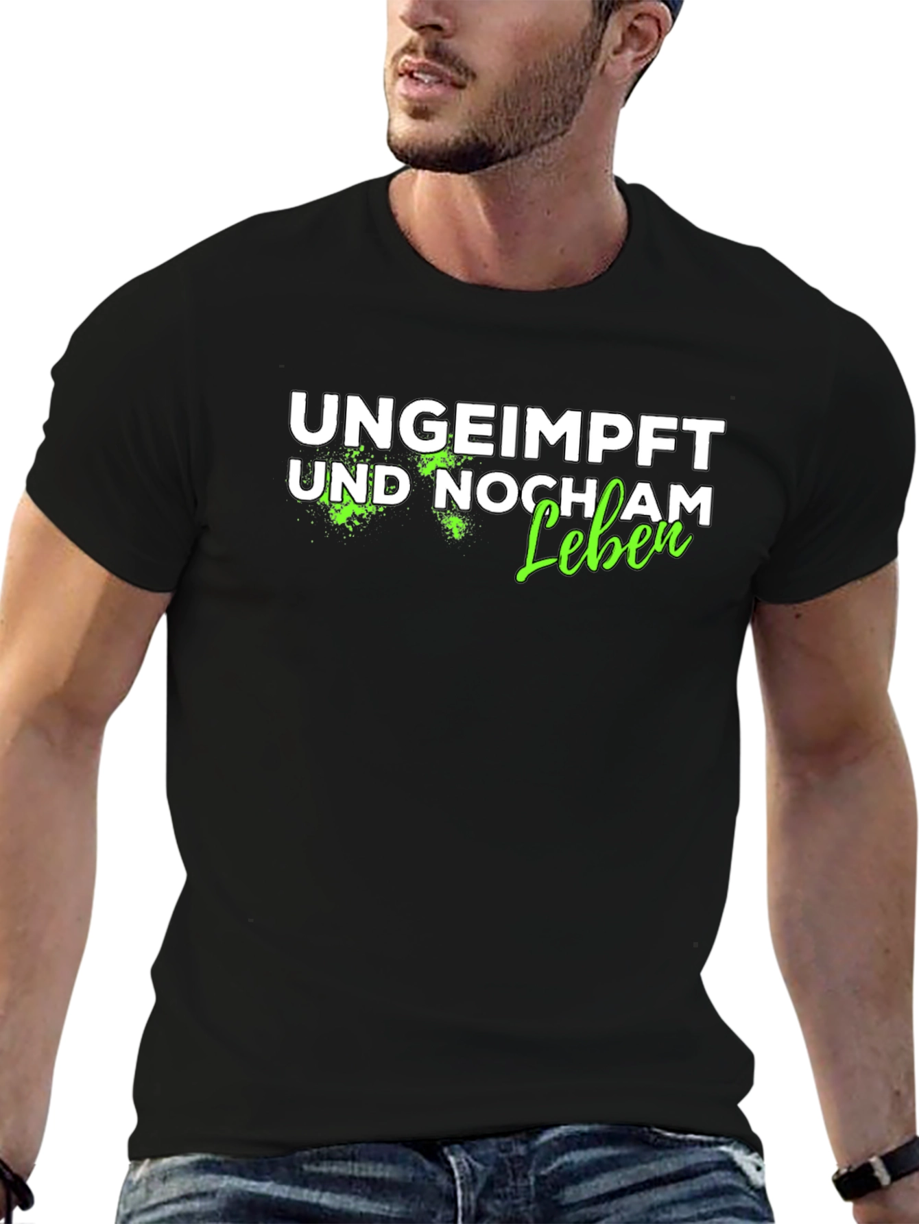 Ungeimpft Und Noch Am Leben T-Shirt