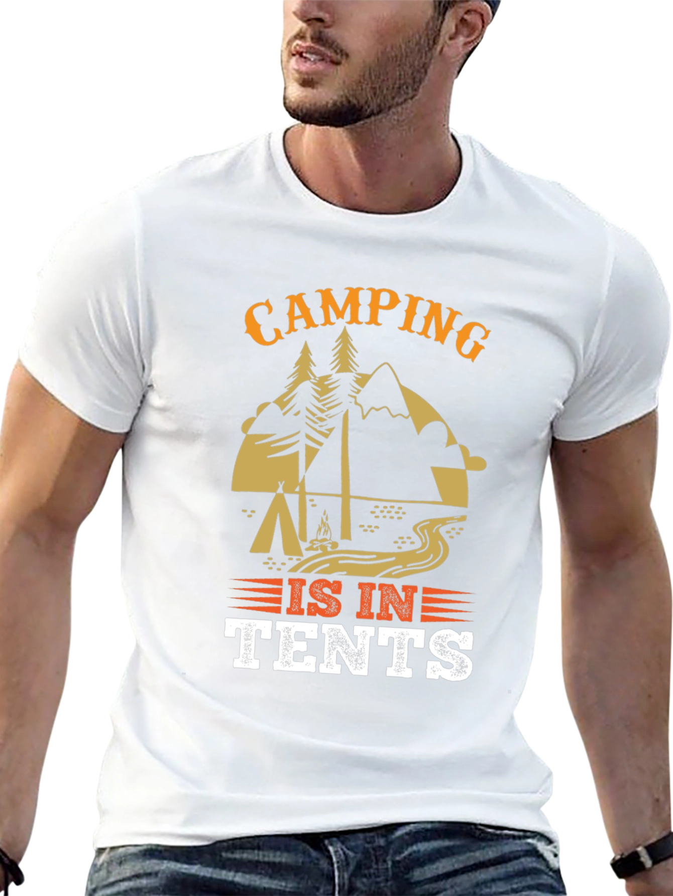 Camping Is In Tents Graphic Tee