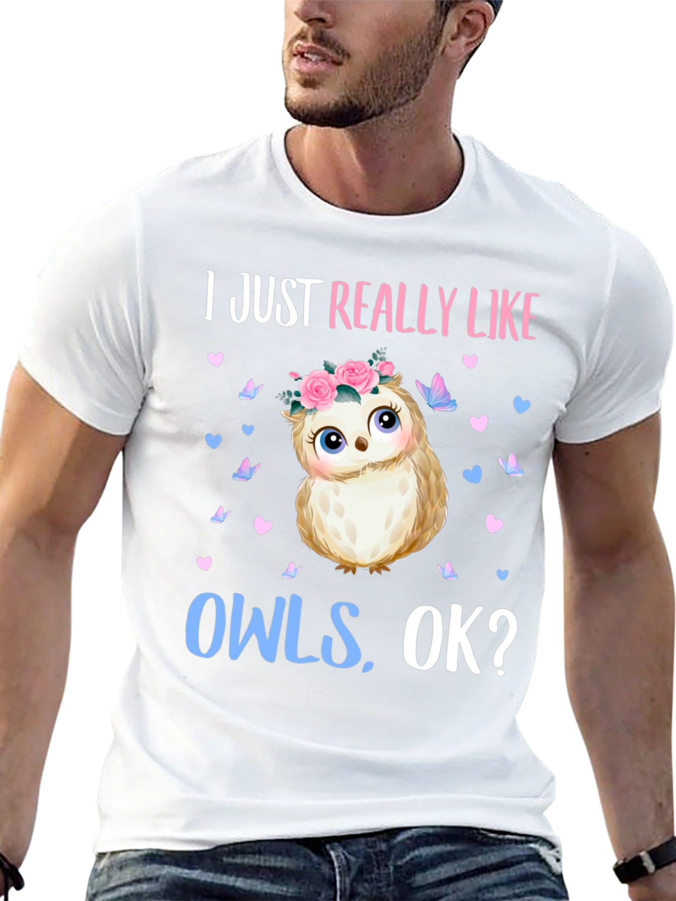 I Just Really Like Owls OK? T-Shirt