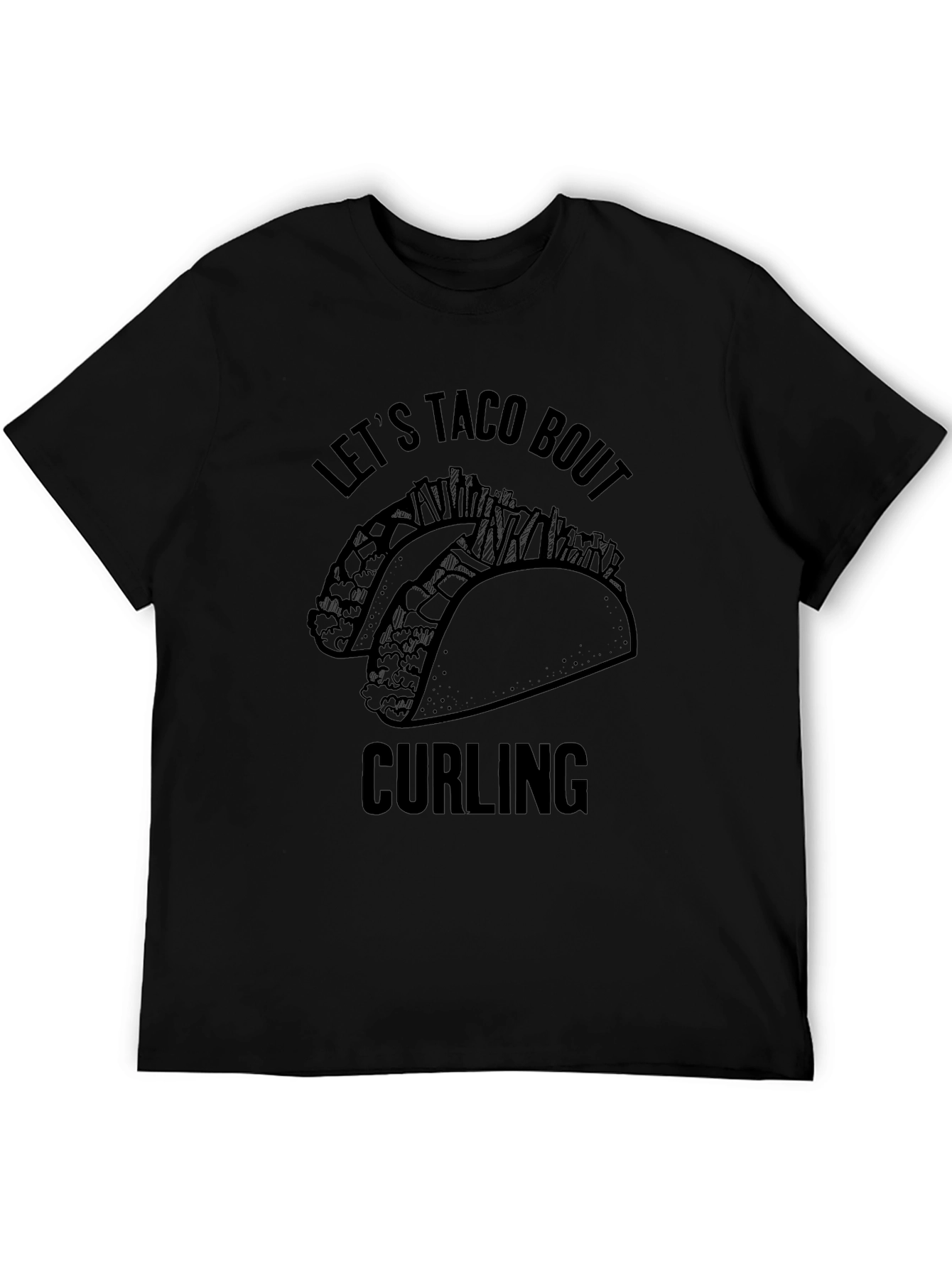 Lets Taco Bout Curling T-Shirt
