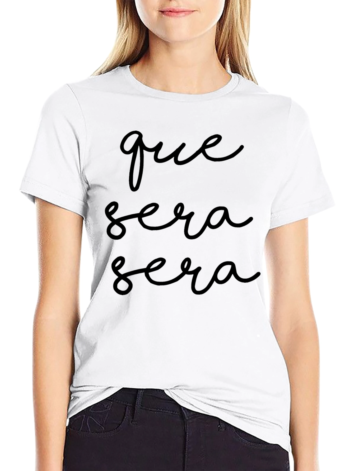 Que Sera Sera T-Shirt - Classic Black Tee