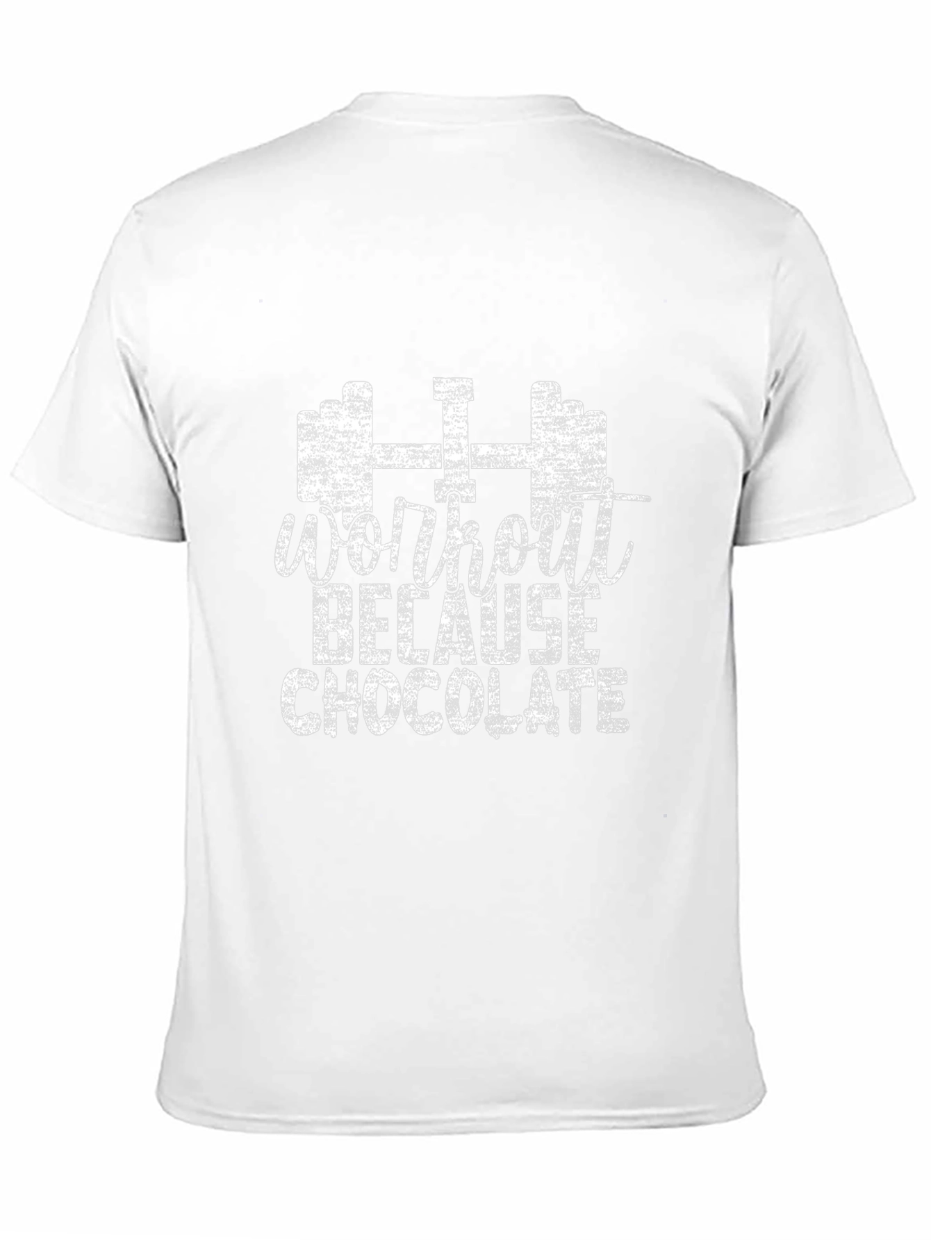 Workout Because Chocolate T-Shirt