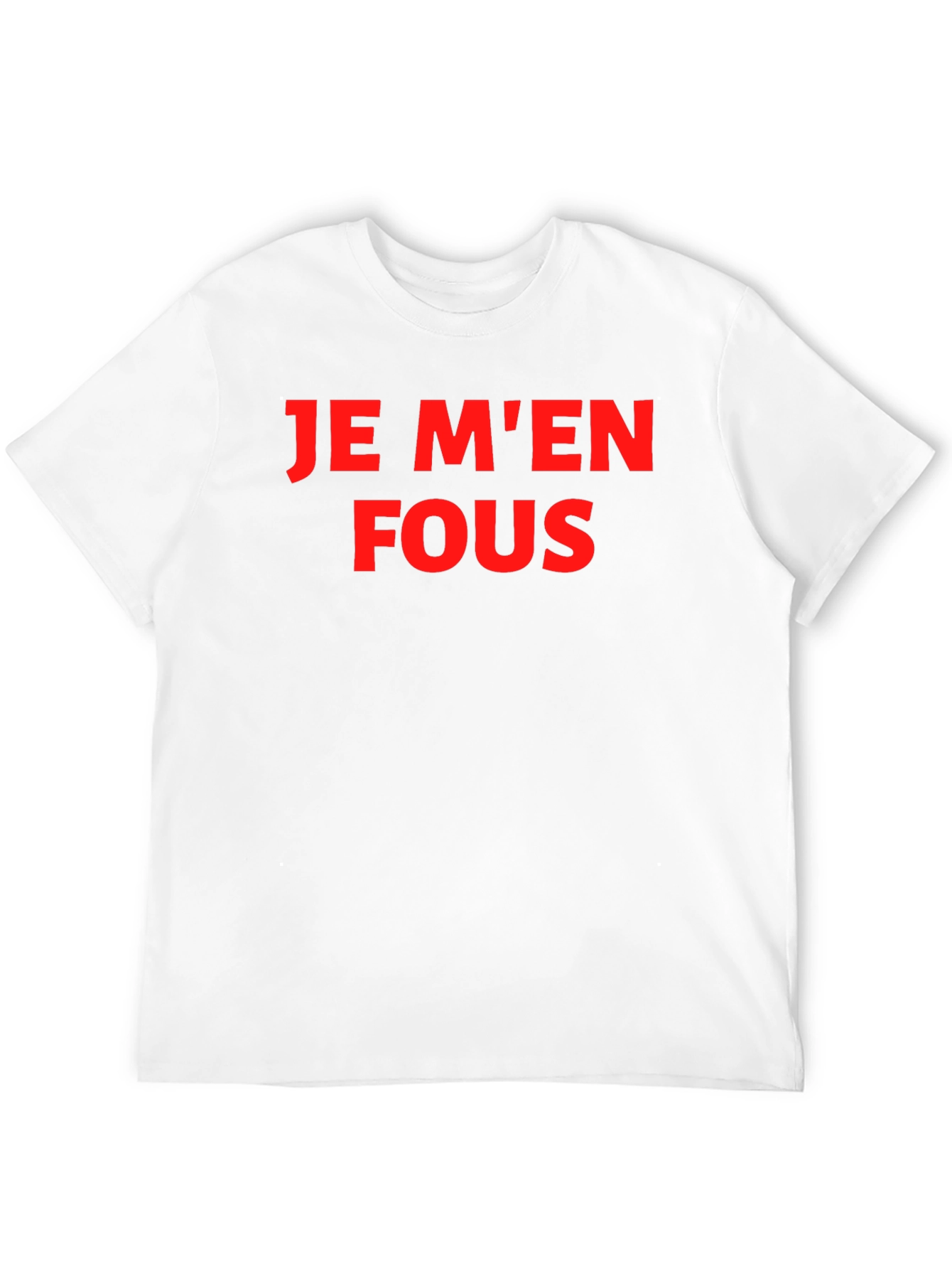 Je Men Fous Graphic Tee - Sarcastic T-Shirt