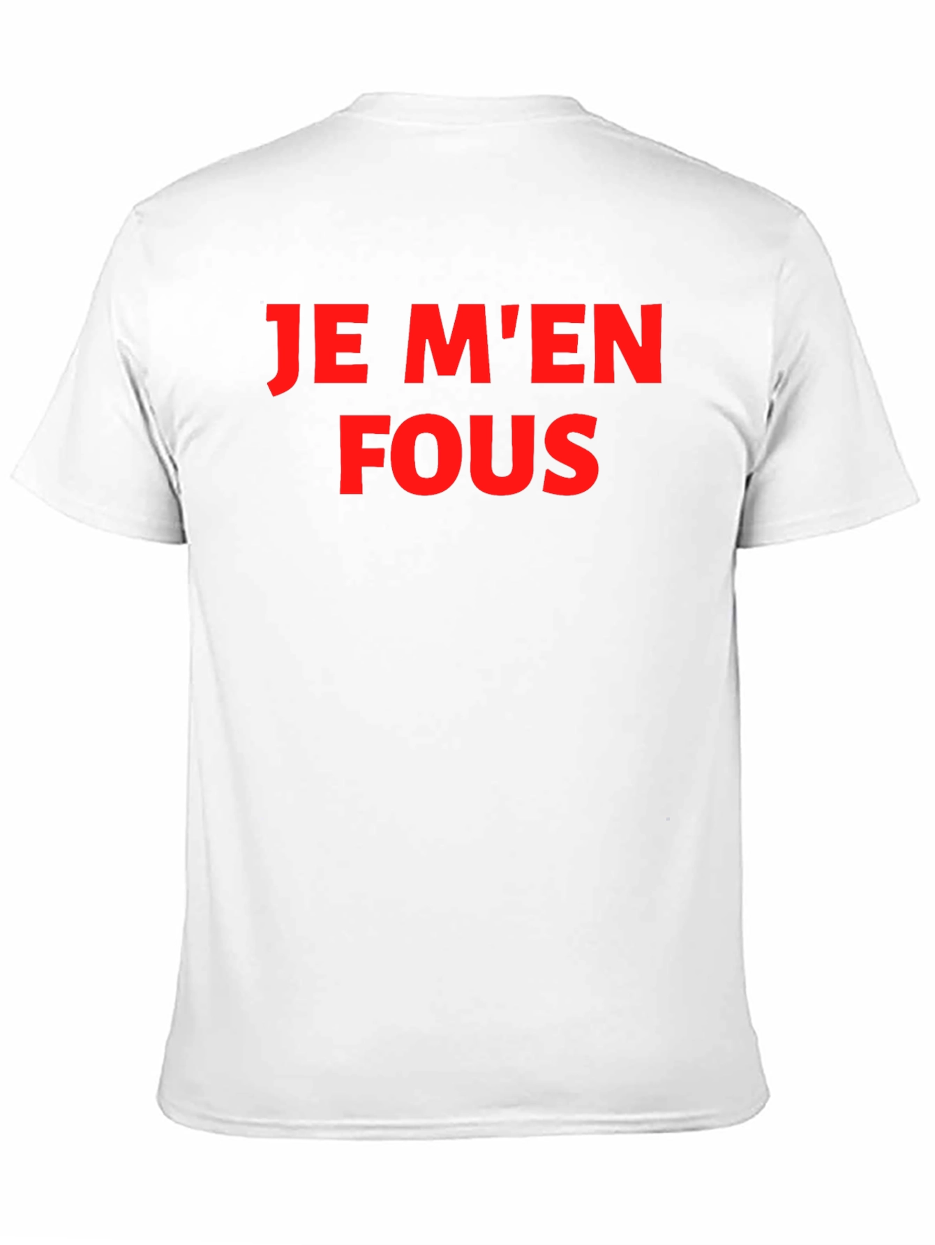 Je Men Fous Graphic Tee - Sarcastic T-Shirt