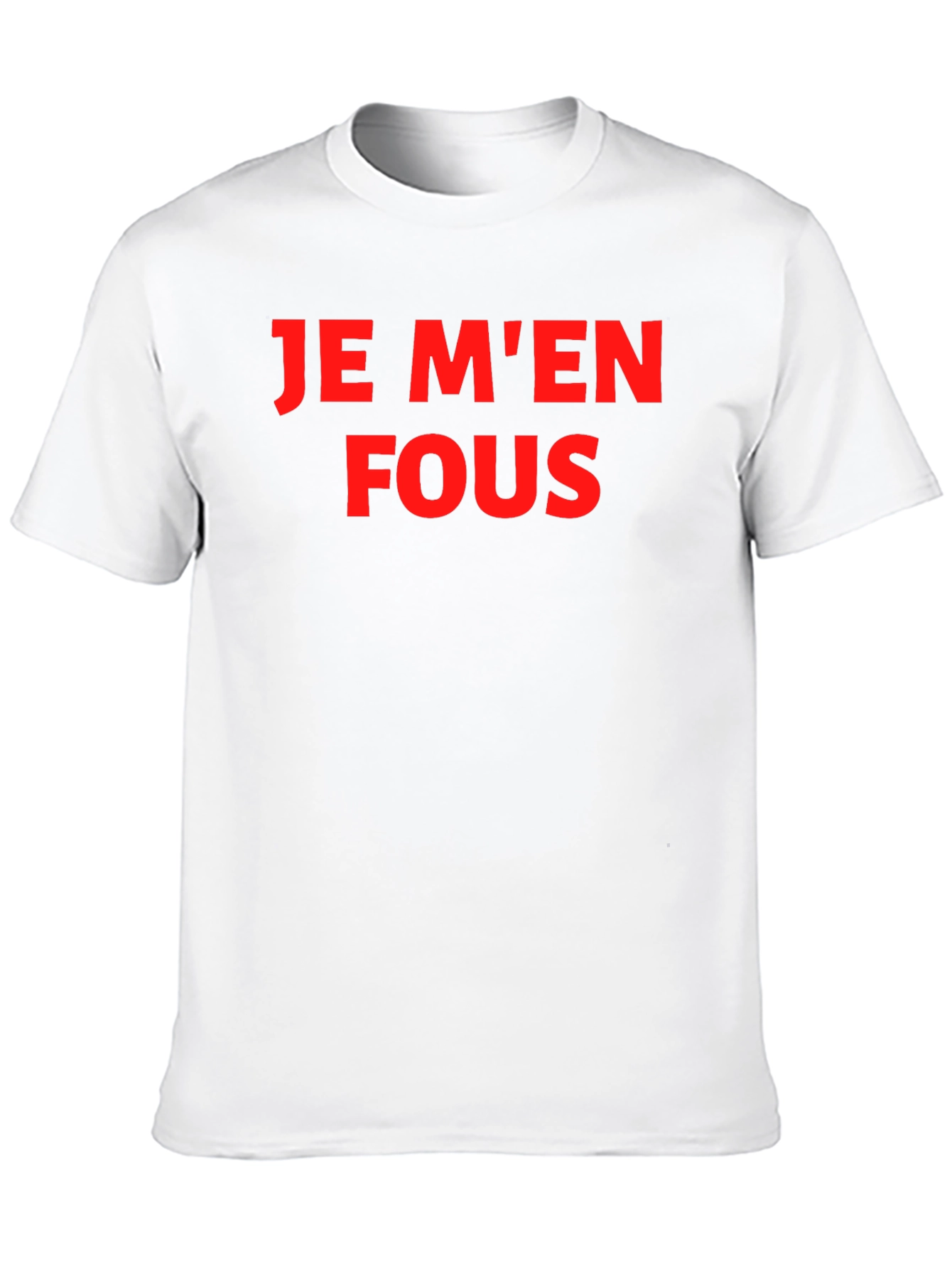 Je Men Fous Graphic Tee - Sarcastic T-Shirt