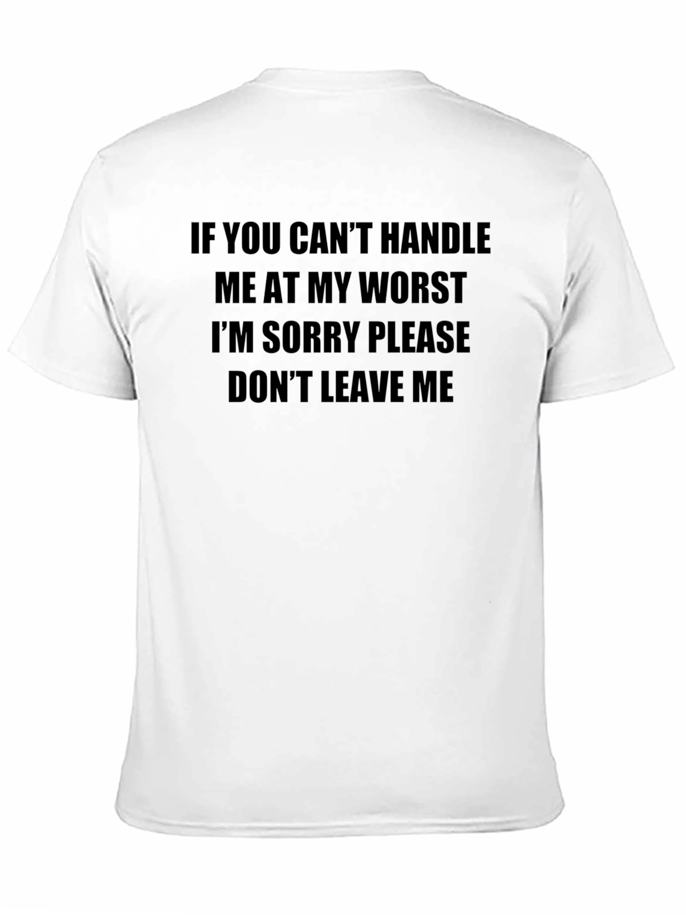Handle Me At My Worst Graphic Tee