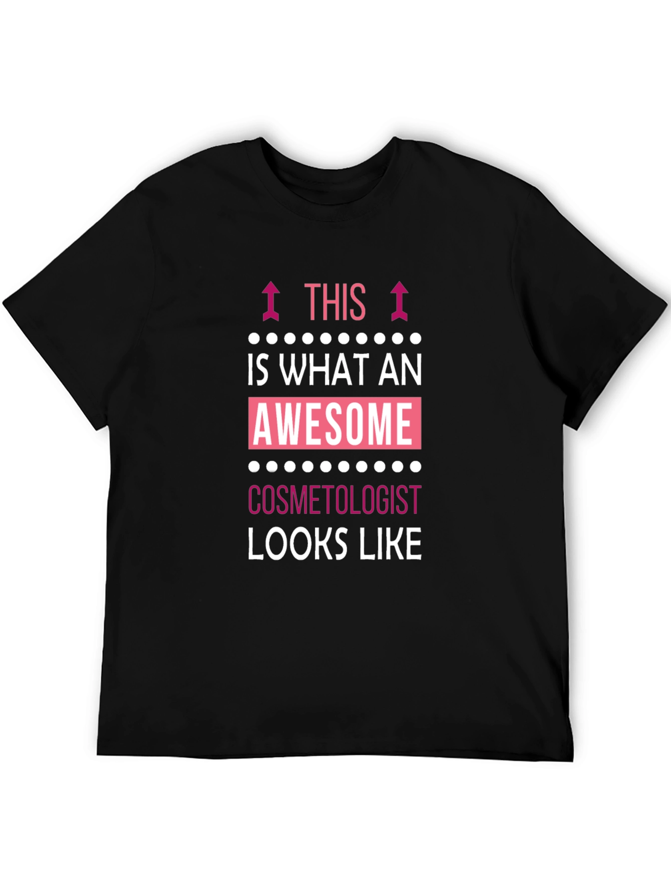 Awesome Cosmetologist T-Shirt - Black Cotton Tee