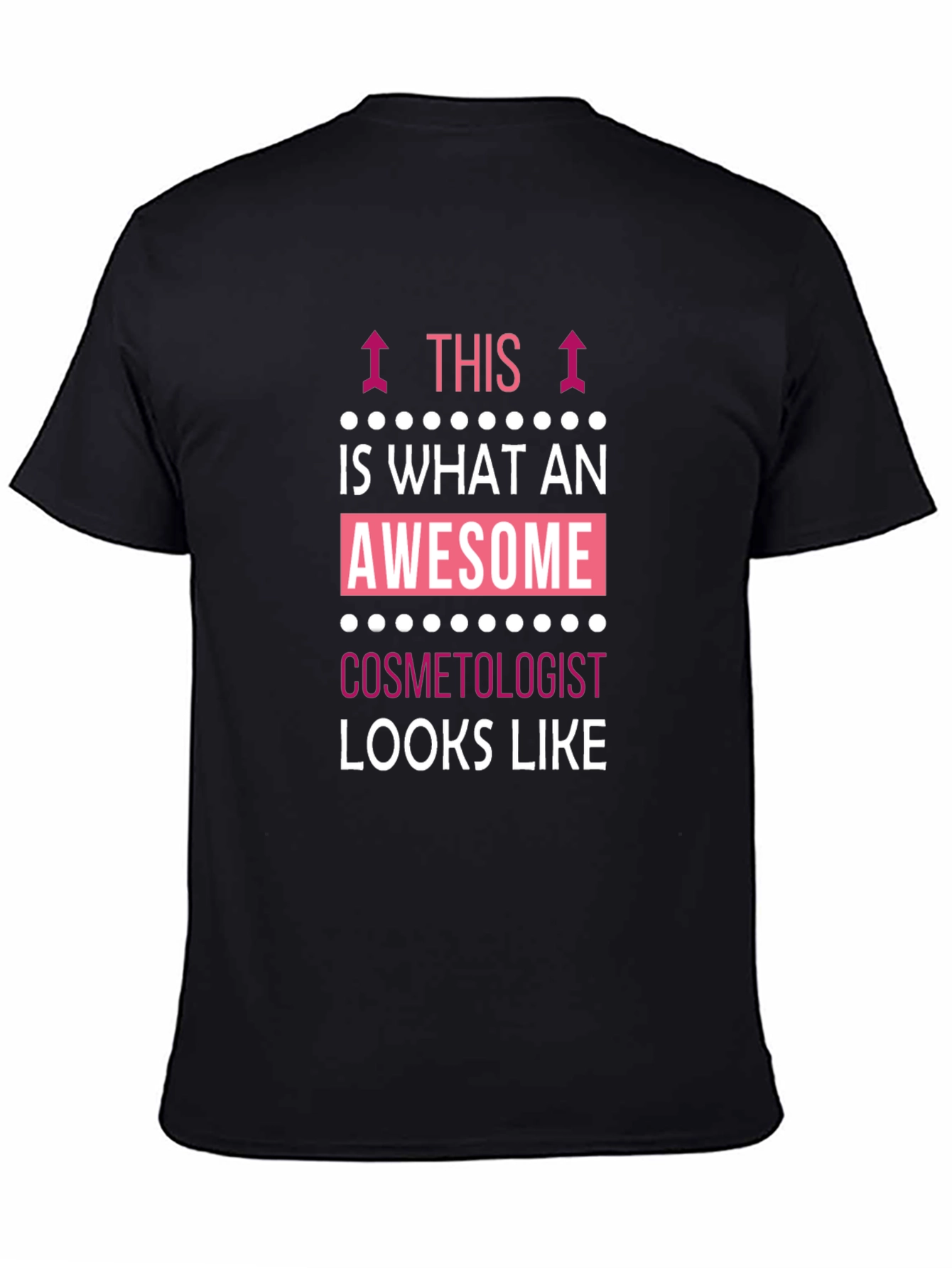 Awesome Cosmetologist T-Shirt - Black Cotton Tee