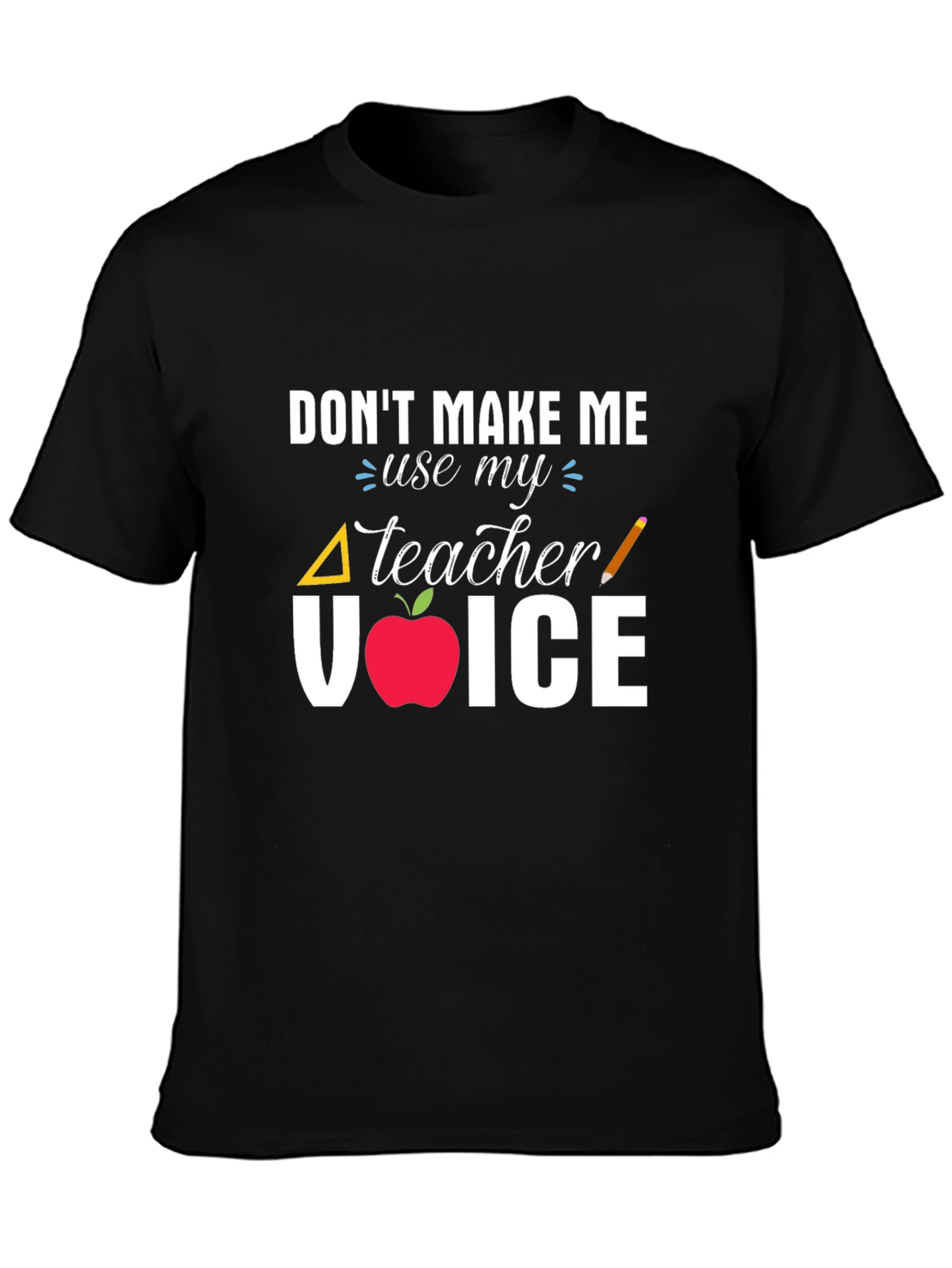 Teacher Voice T-Shirt - Educator Apparel