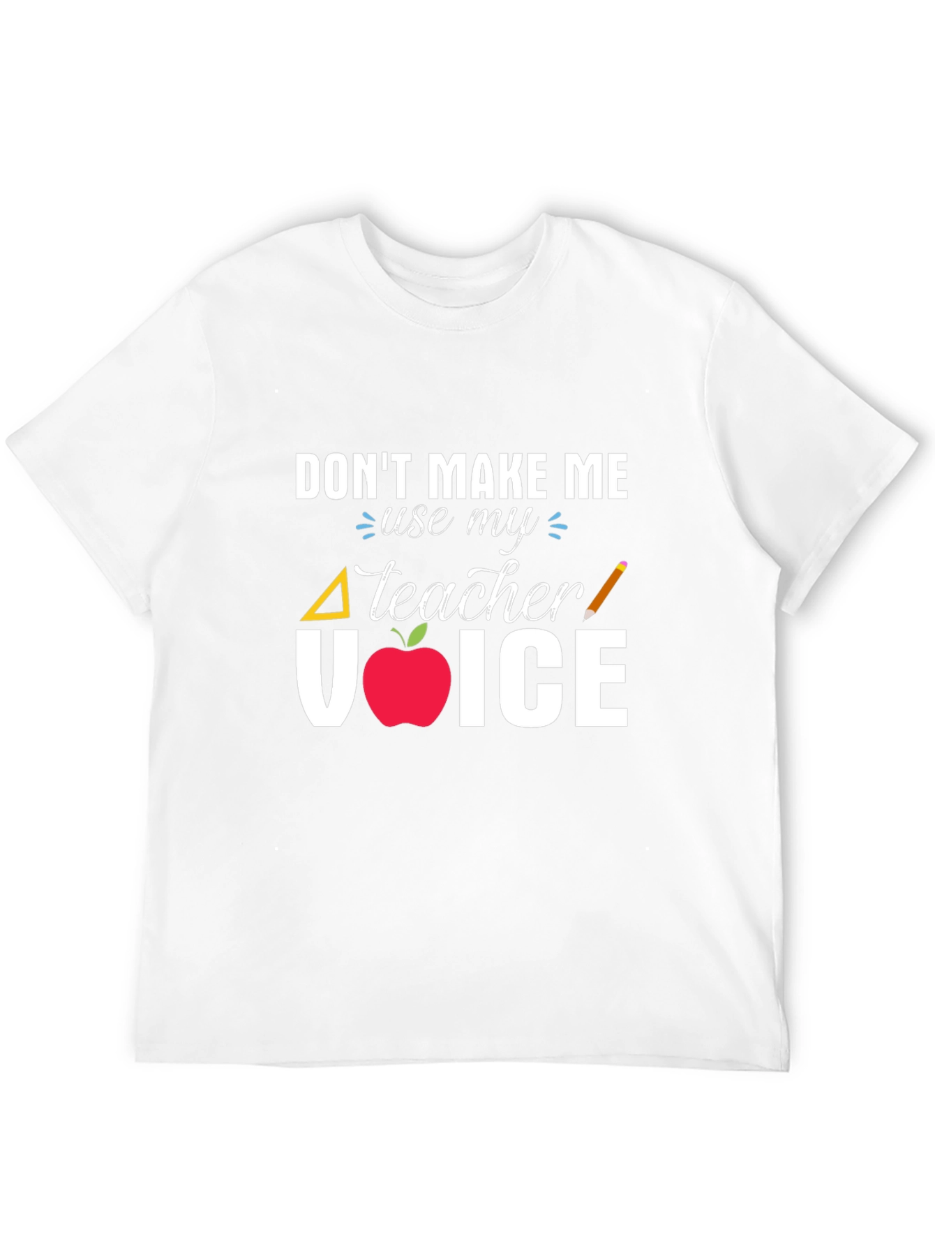 Teacher Voice T-Shirt - Educator Apparel