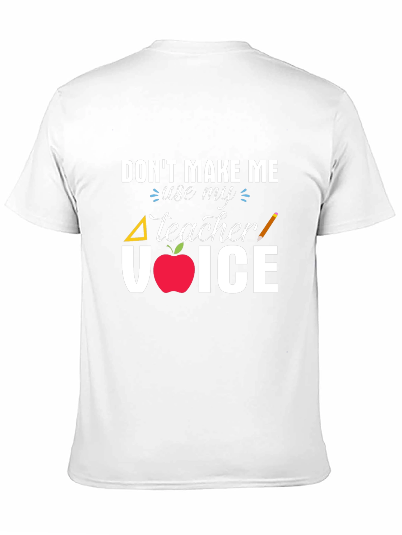 Teacher Voice T-Shirt - Educator Apparel