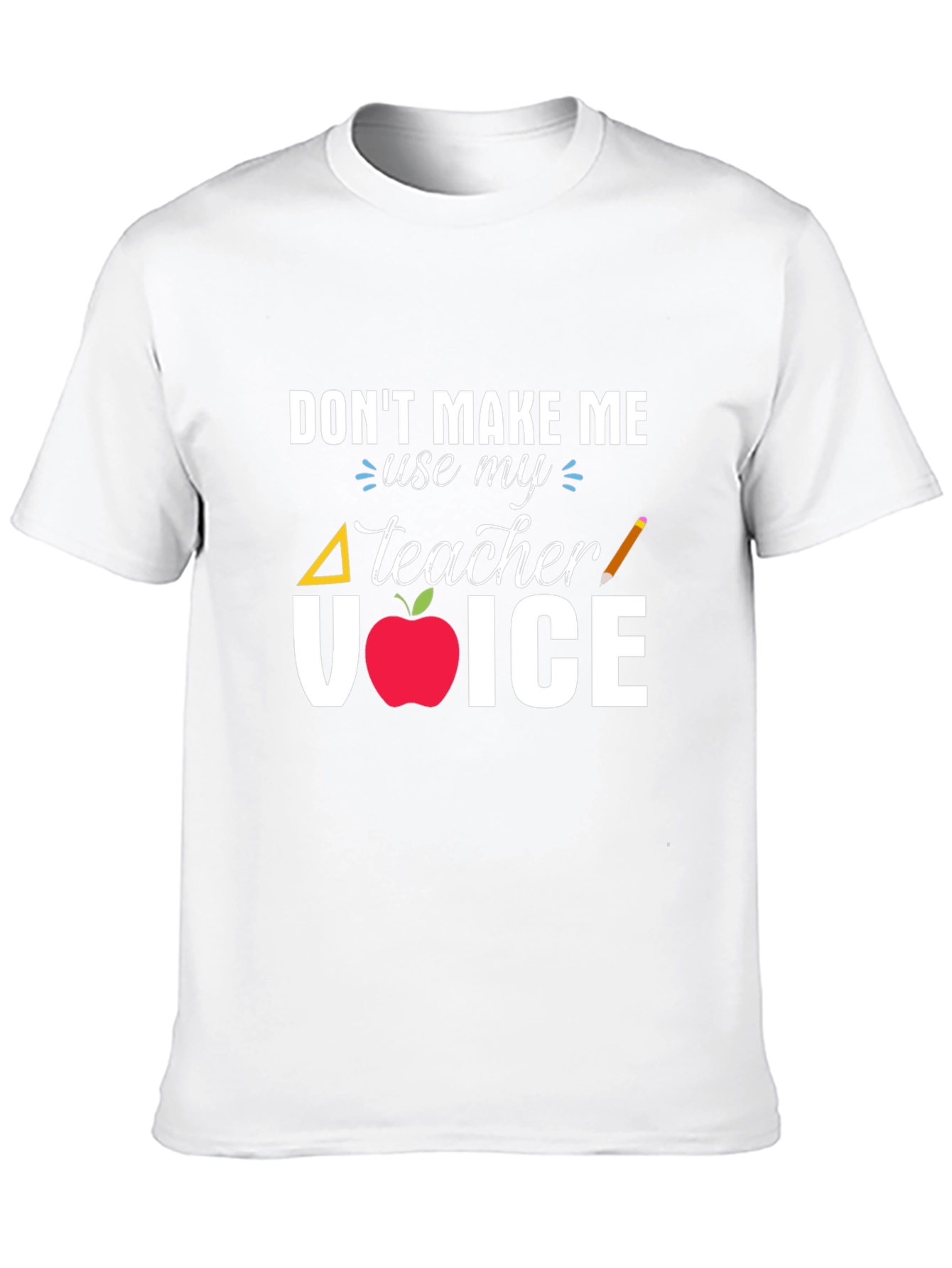 Teacher Voice T-Shirt - Educator Apparel