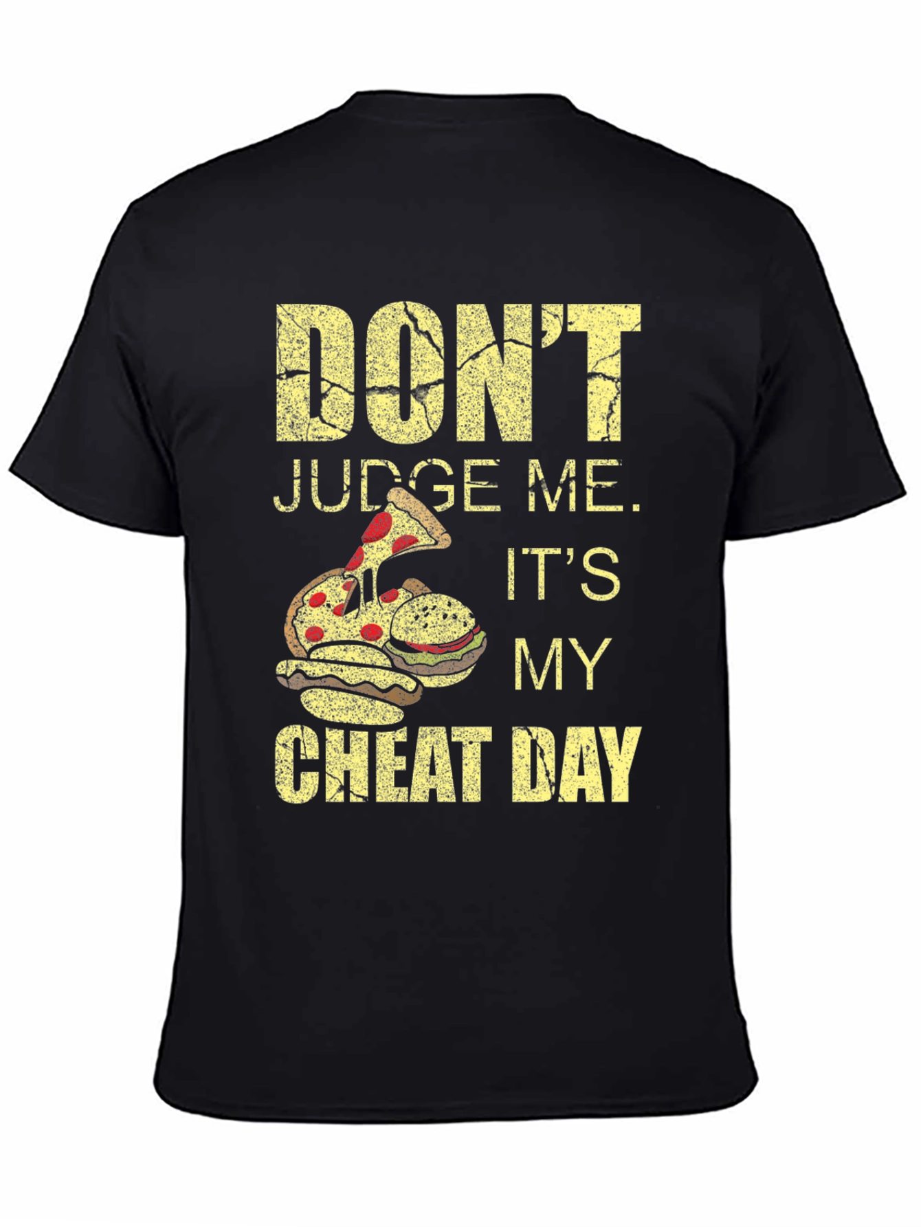 Dont Judge Me Cheat Day Black T-Shirt
