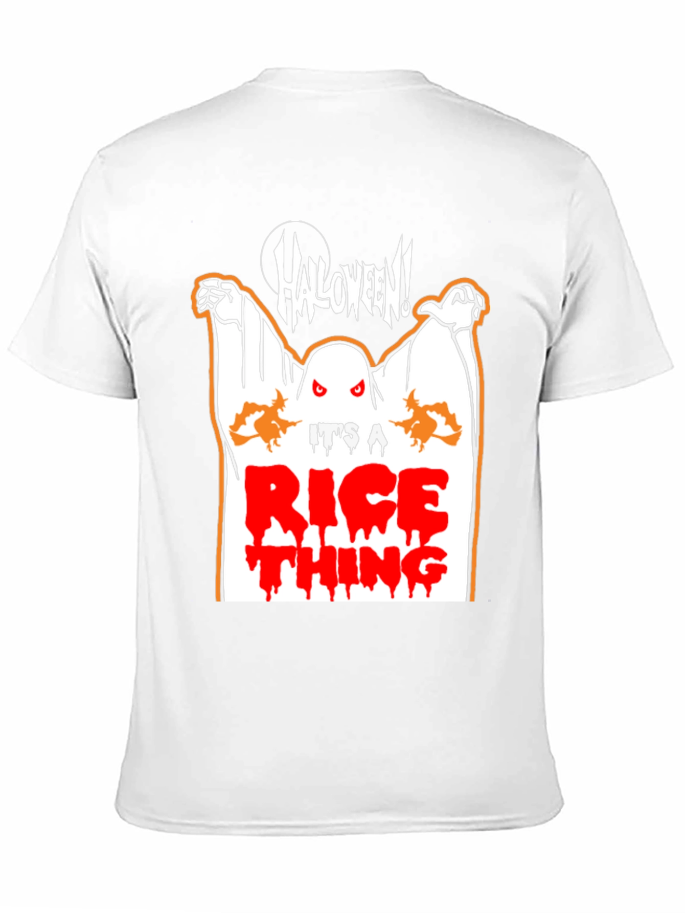 Halloween Ghost Its A Rice Thing T-Shirt