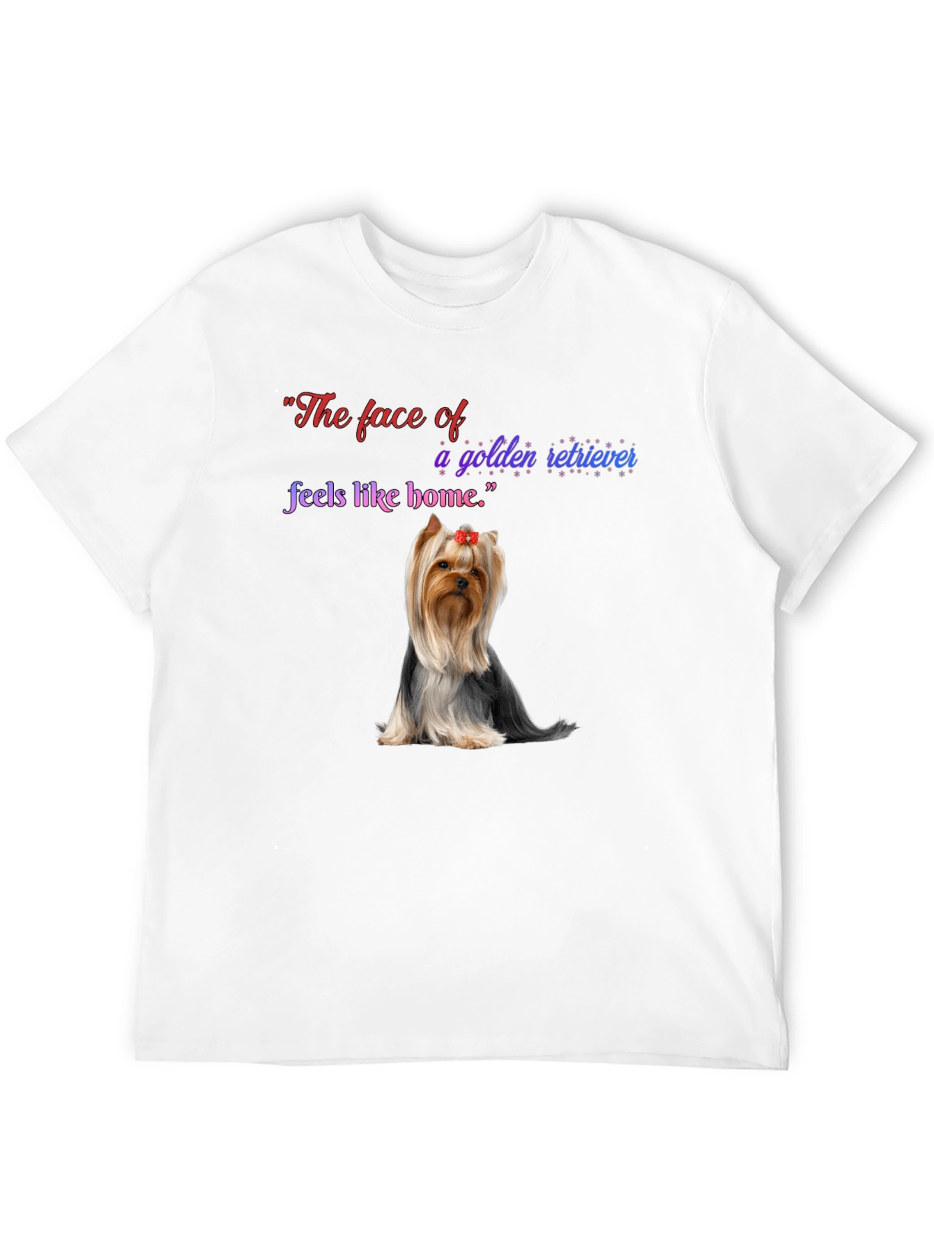 Dog Lover T-Shirt: Face Feels Like Home