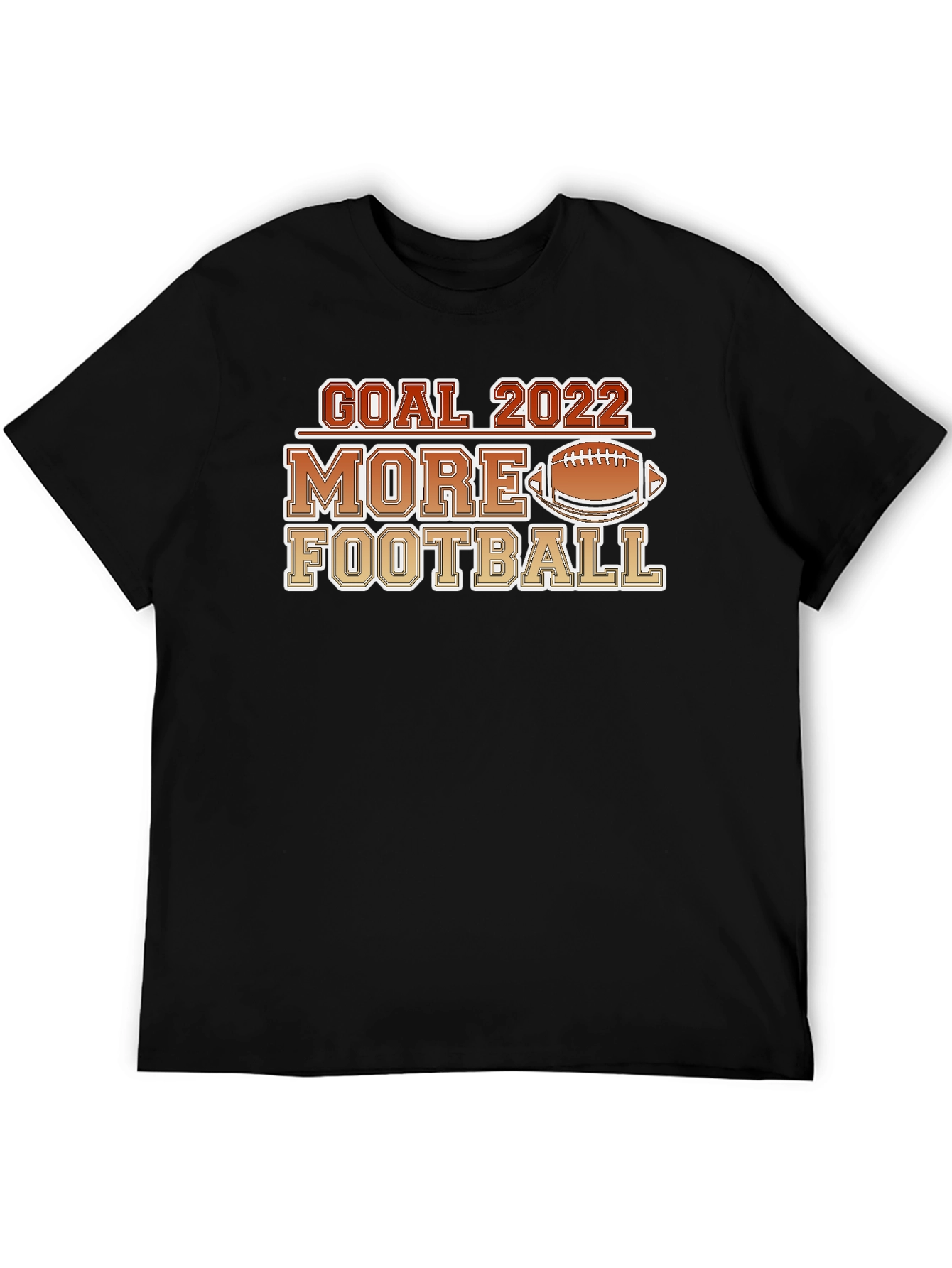 Goal 2022 More Football T-Shirt