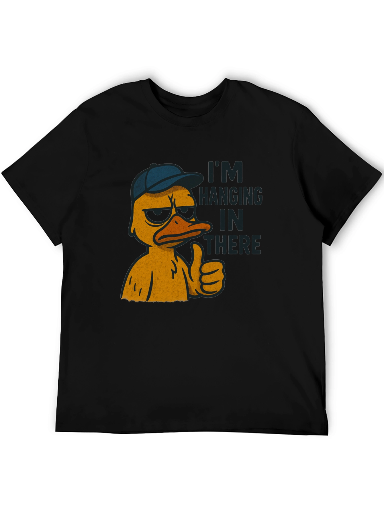 Im Hanging In There Duck T-Shirt