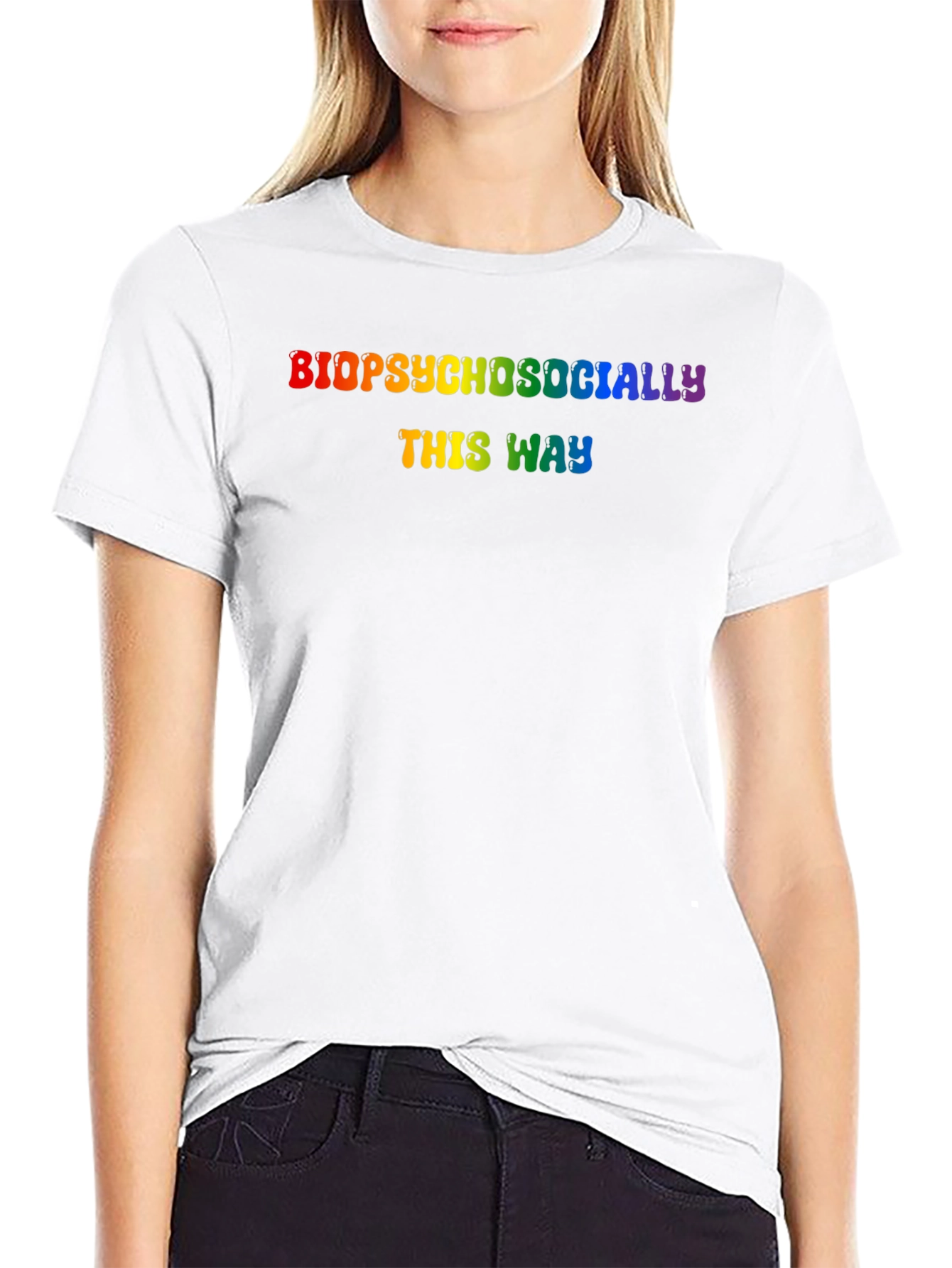 Biopsychosocially This Way Rainbow Pride T-Shirt