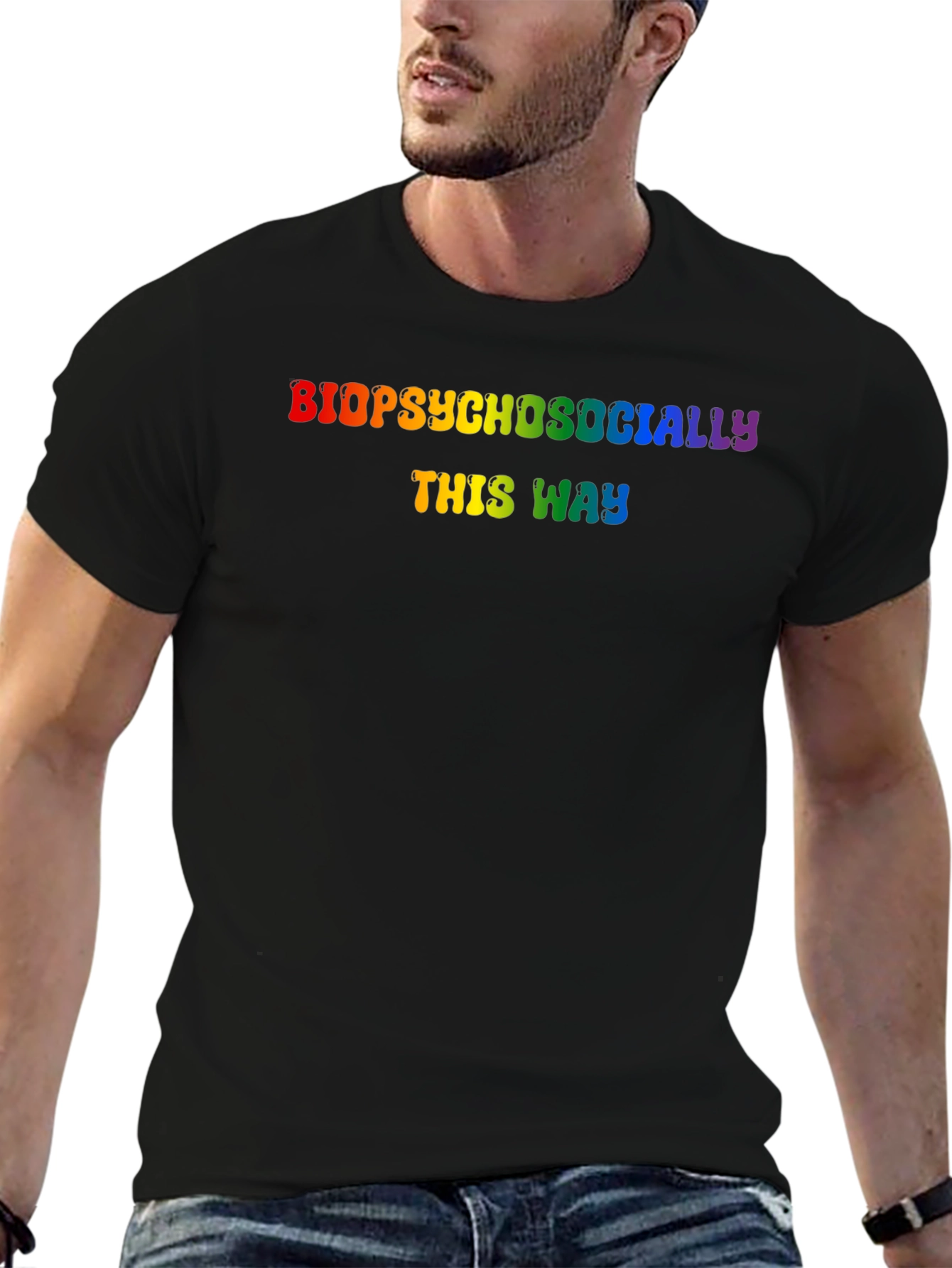 Biopsychosocially This Way Rainbow Pride T-Shirt