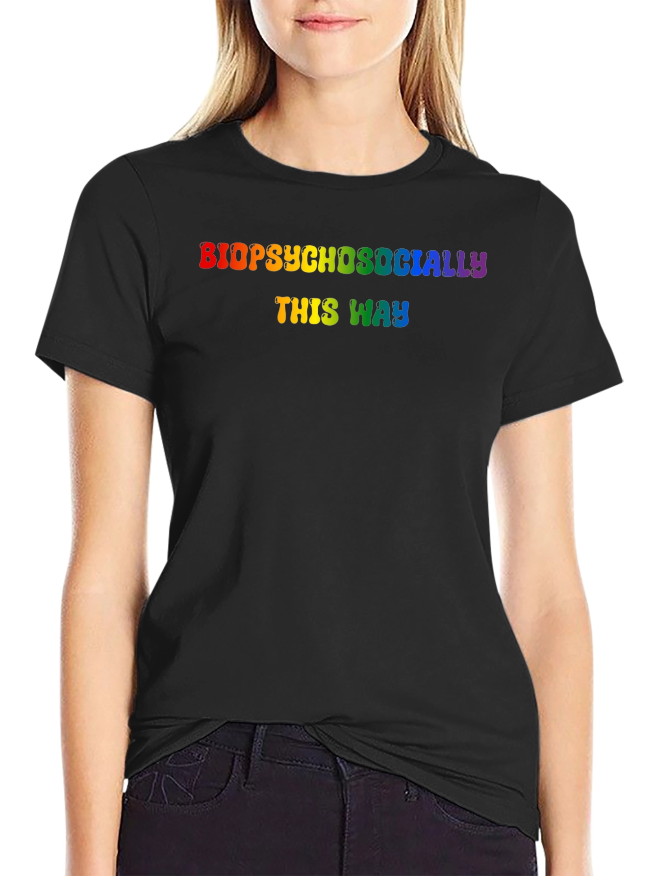 Biopsychosocially This Way Rainbow Pride T-Shirt