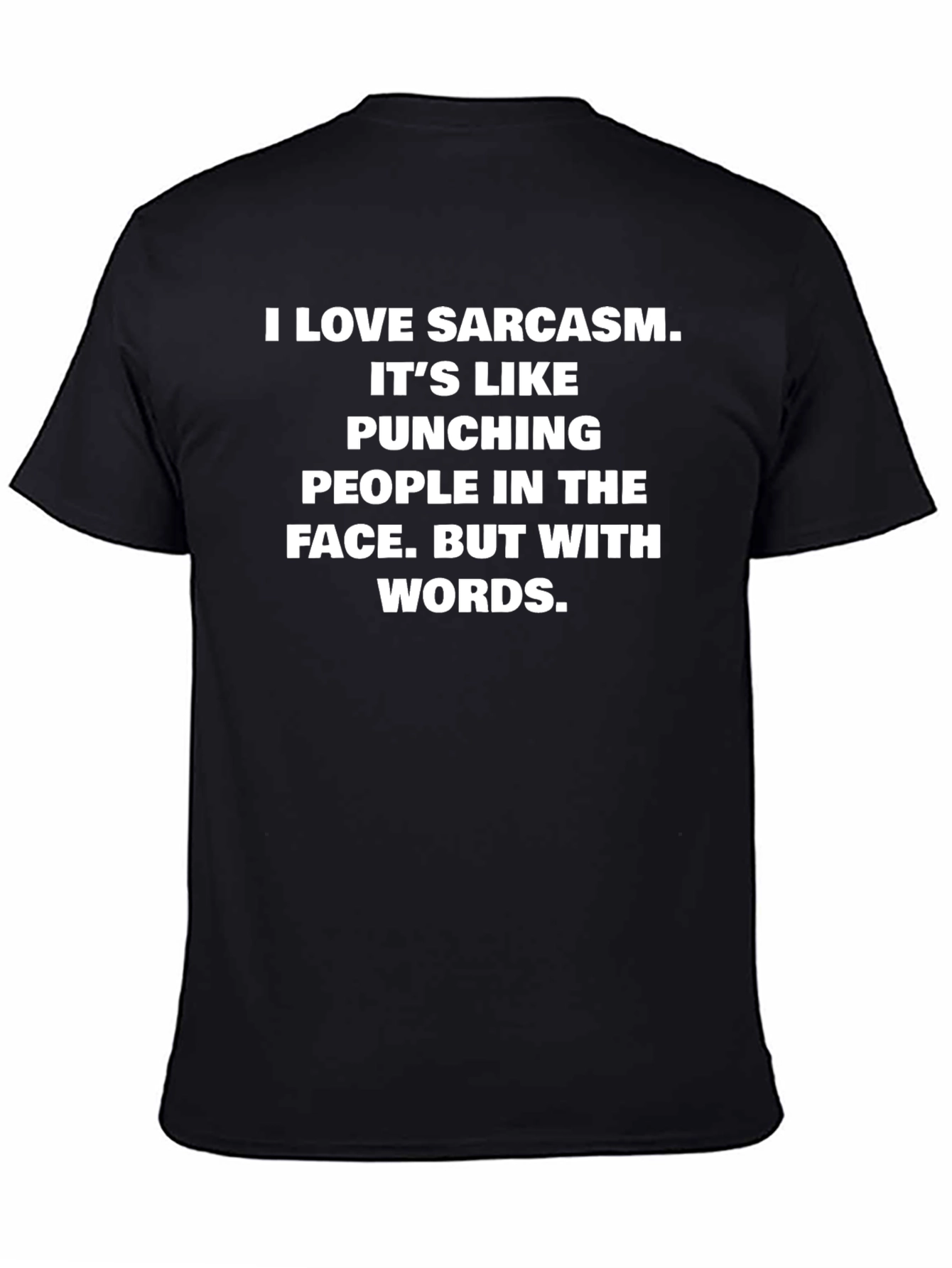 Sarcastic Humor T-Shirt: Punching People with Words!